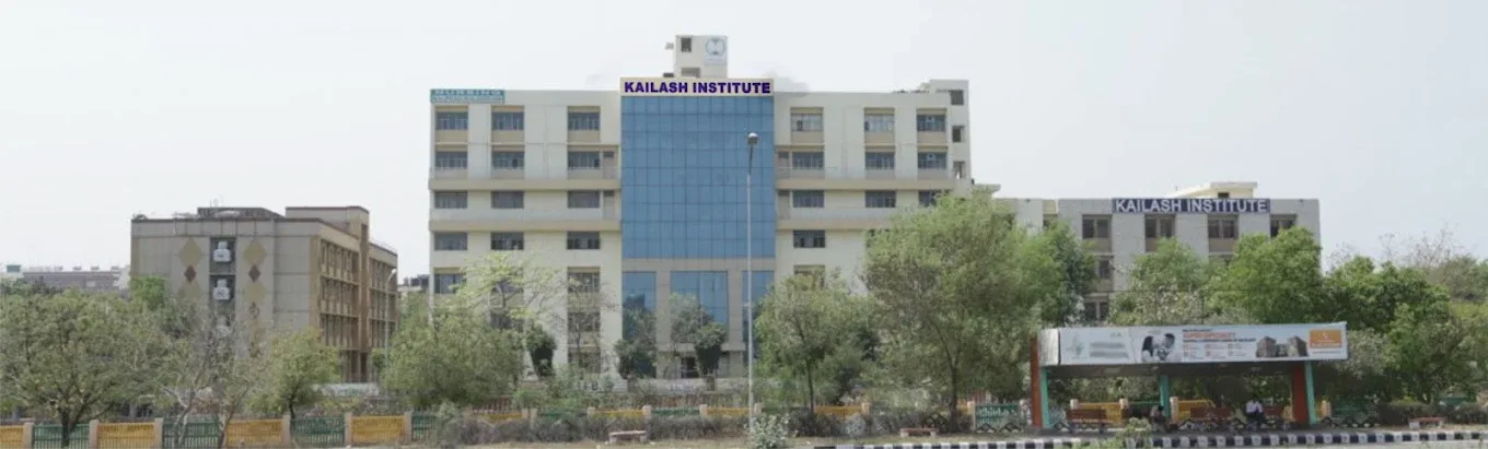 Kailash Institute of Nursing and Paramedical Sciences
