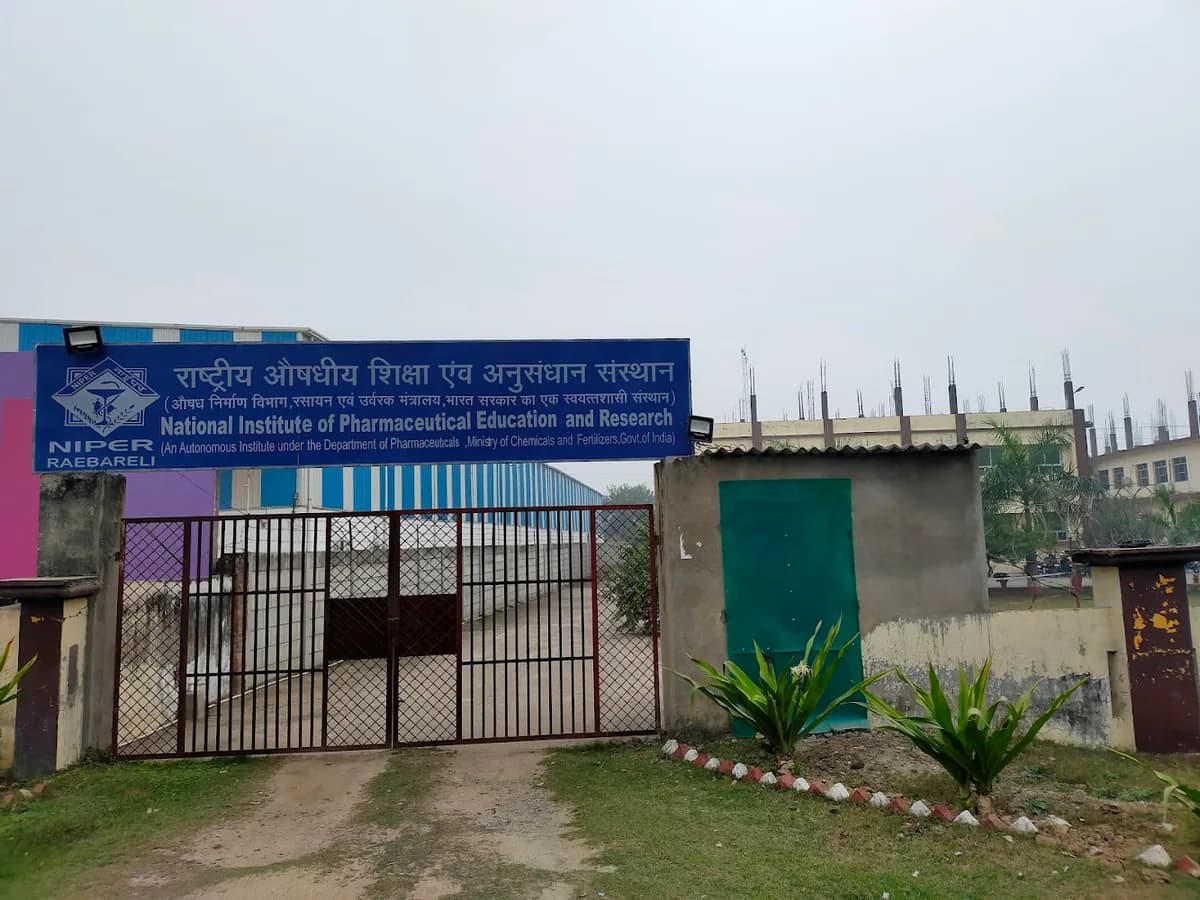 National Institute of Pharmaceutical Education and Research Rae Bareli