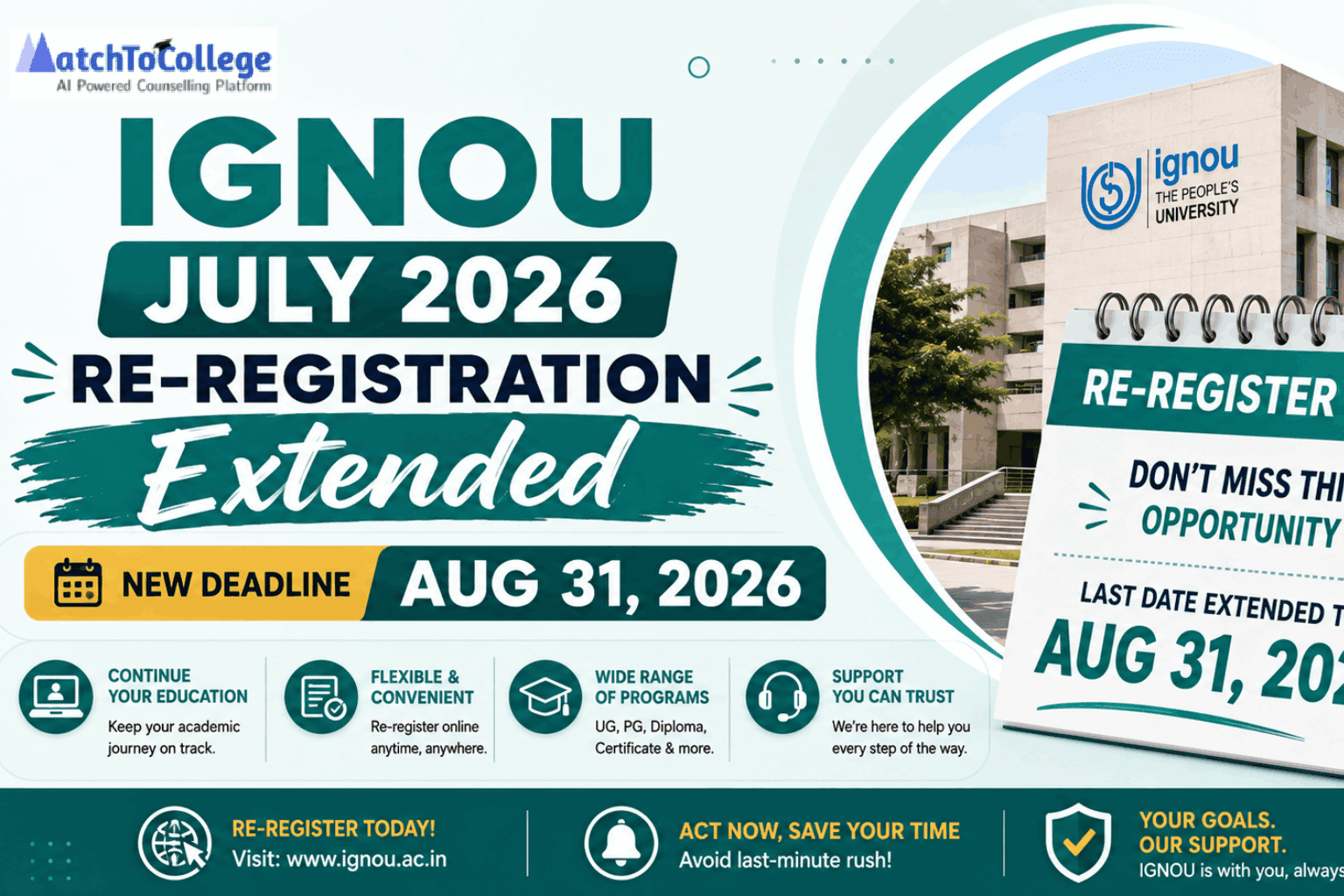 IGNOU July 2026 Re-Registration Extended to Aug 31