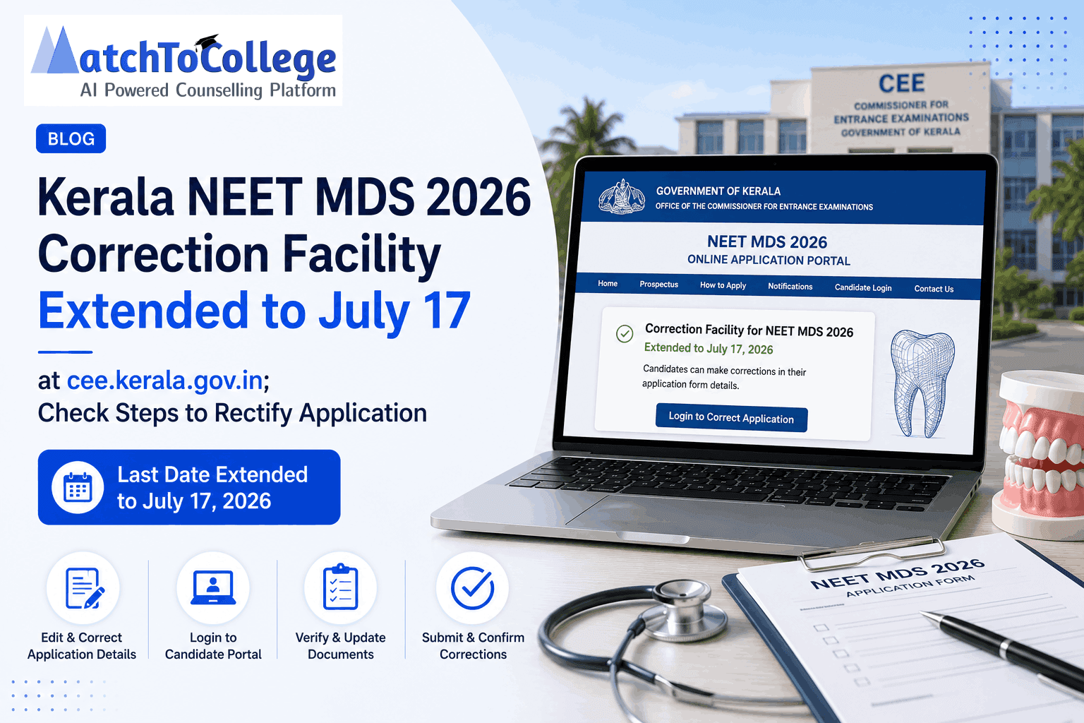 Kerala NEET MDS 2026 Correction Extended to July 17: Check Steps to Rectify Application