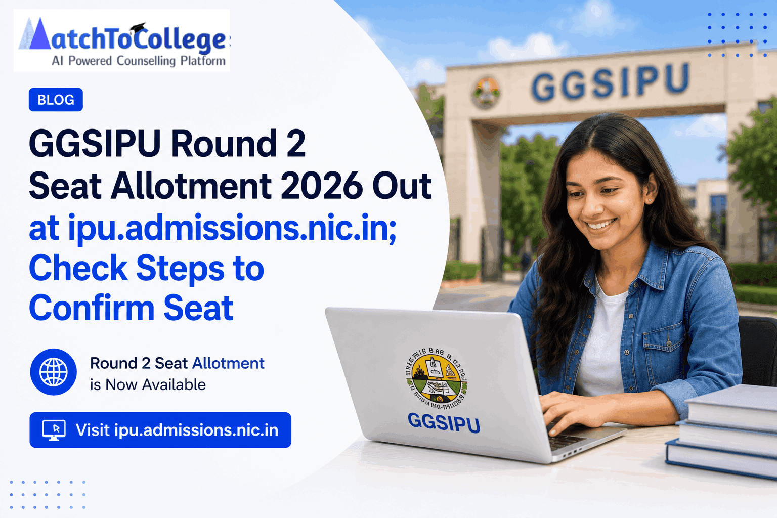 GGSIPU Round 2 Allotment 2026 OUT: Confirm Your Seat NOW!