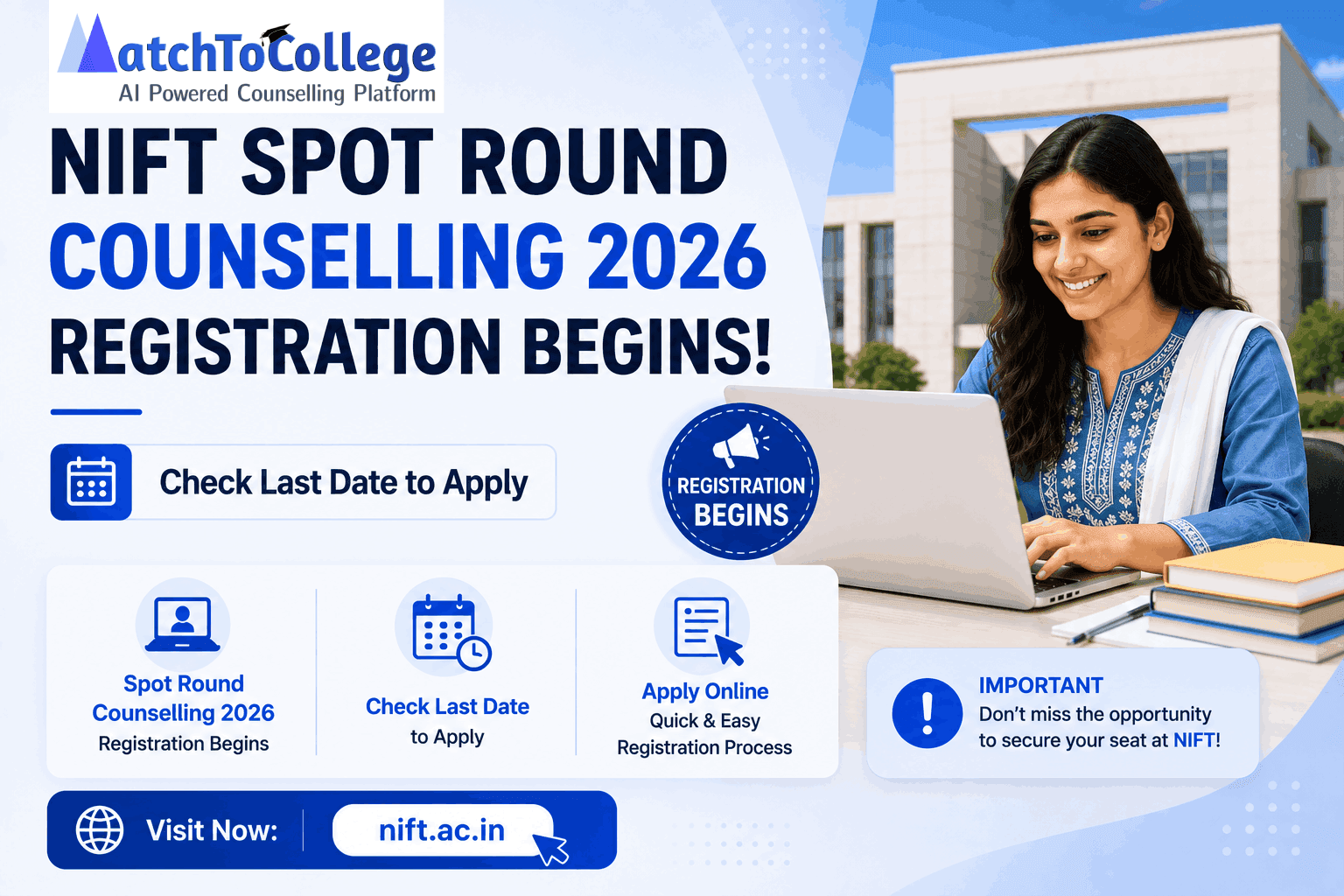 NIFT Spot Round 2026: Last Chance for Admission! Register Now!
