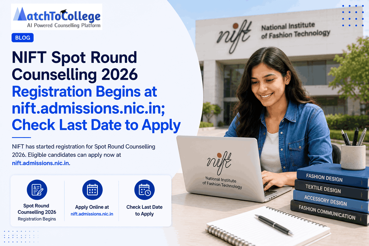 NIFT Spot Round 2026: Last Chance for Admission!