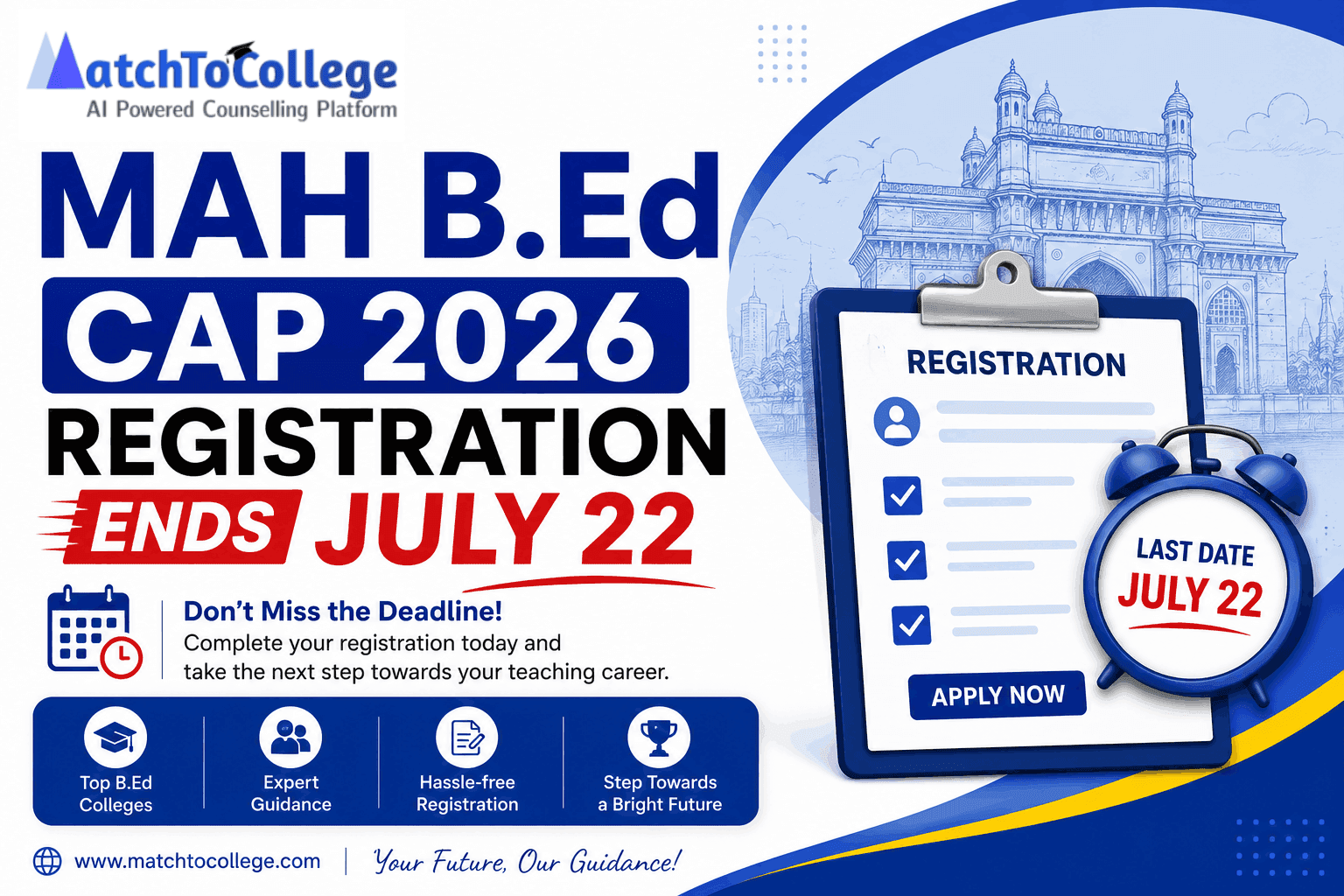 MAH B.Ed CAP 2026 Registration Ends July 22: Apply Now!