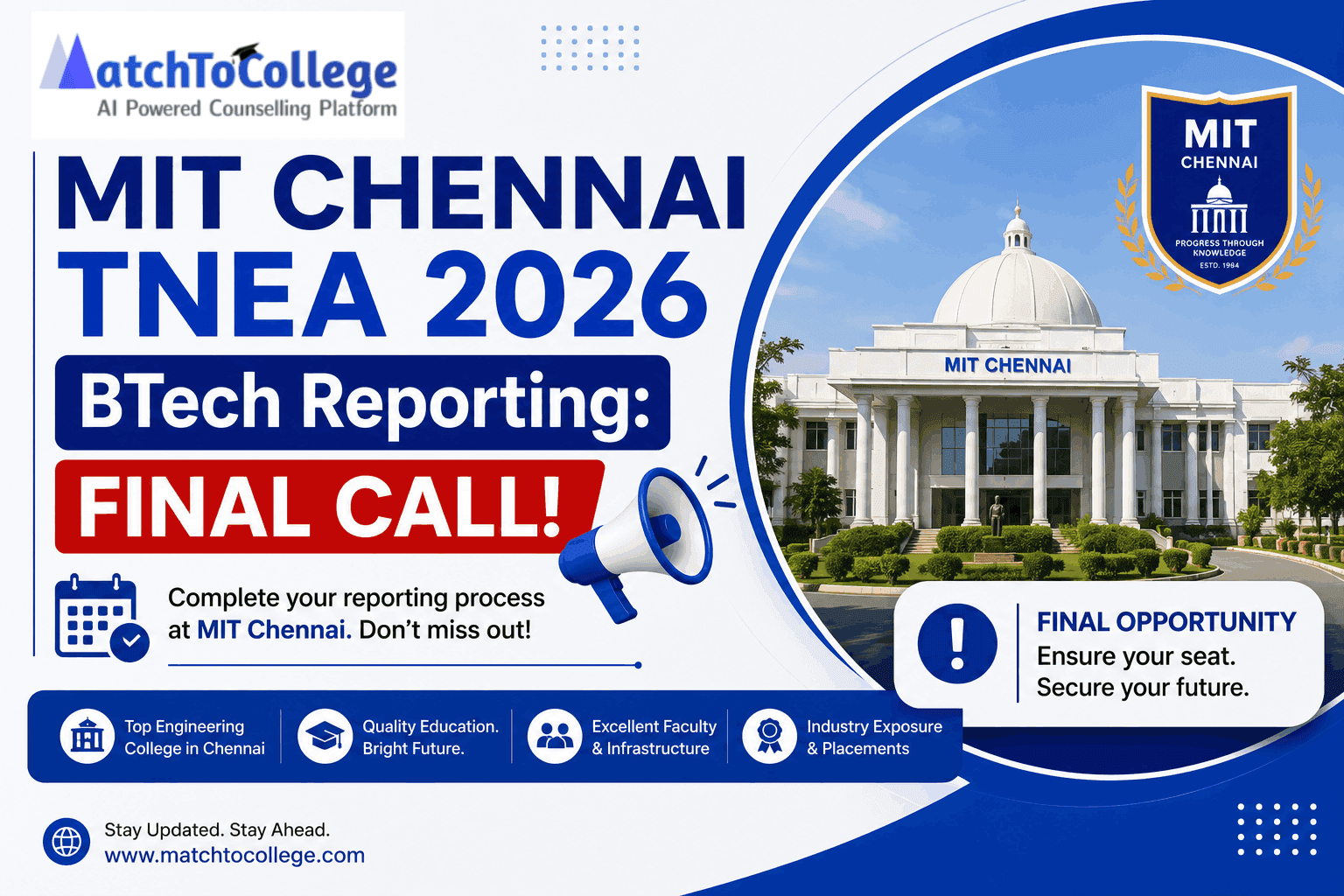 MIT Chennai TNEA 2026 BTech Reporting: Final Call!