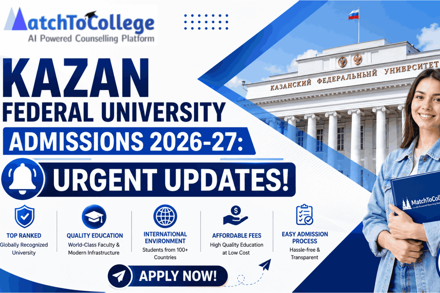 Kazan Federal University Admissions 2026-27: Urgent Updates!