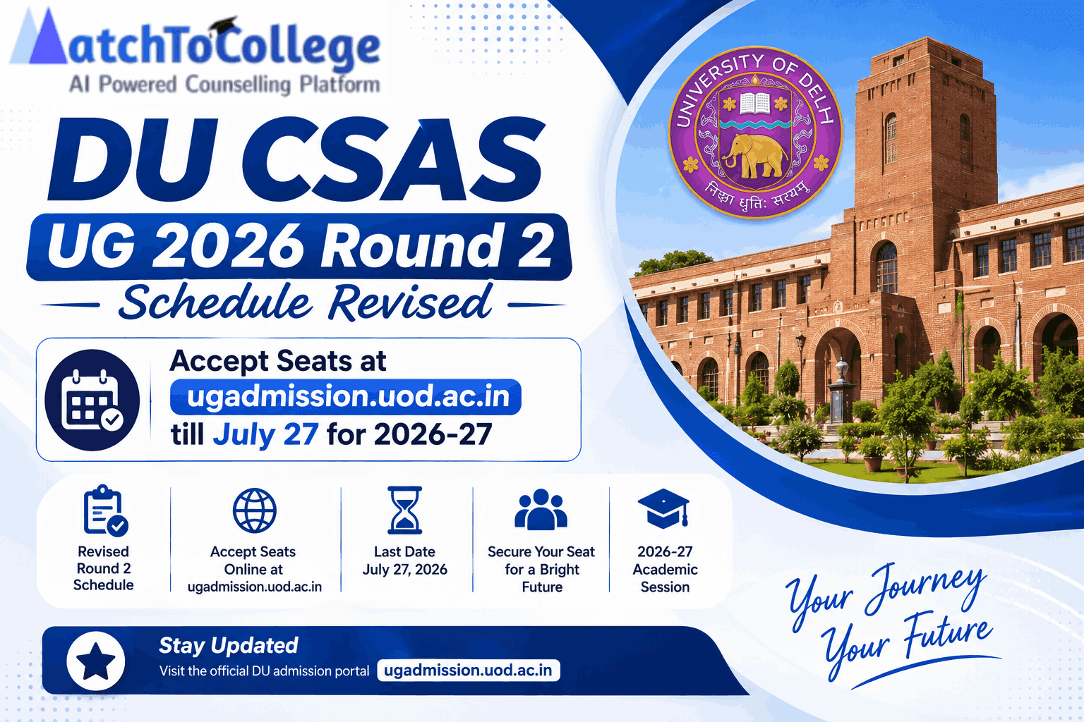 DU CSAS UG 2026 Round 2 Revised: Accept Seats by July 27!