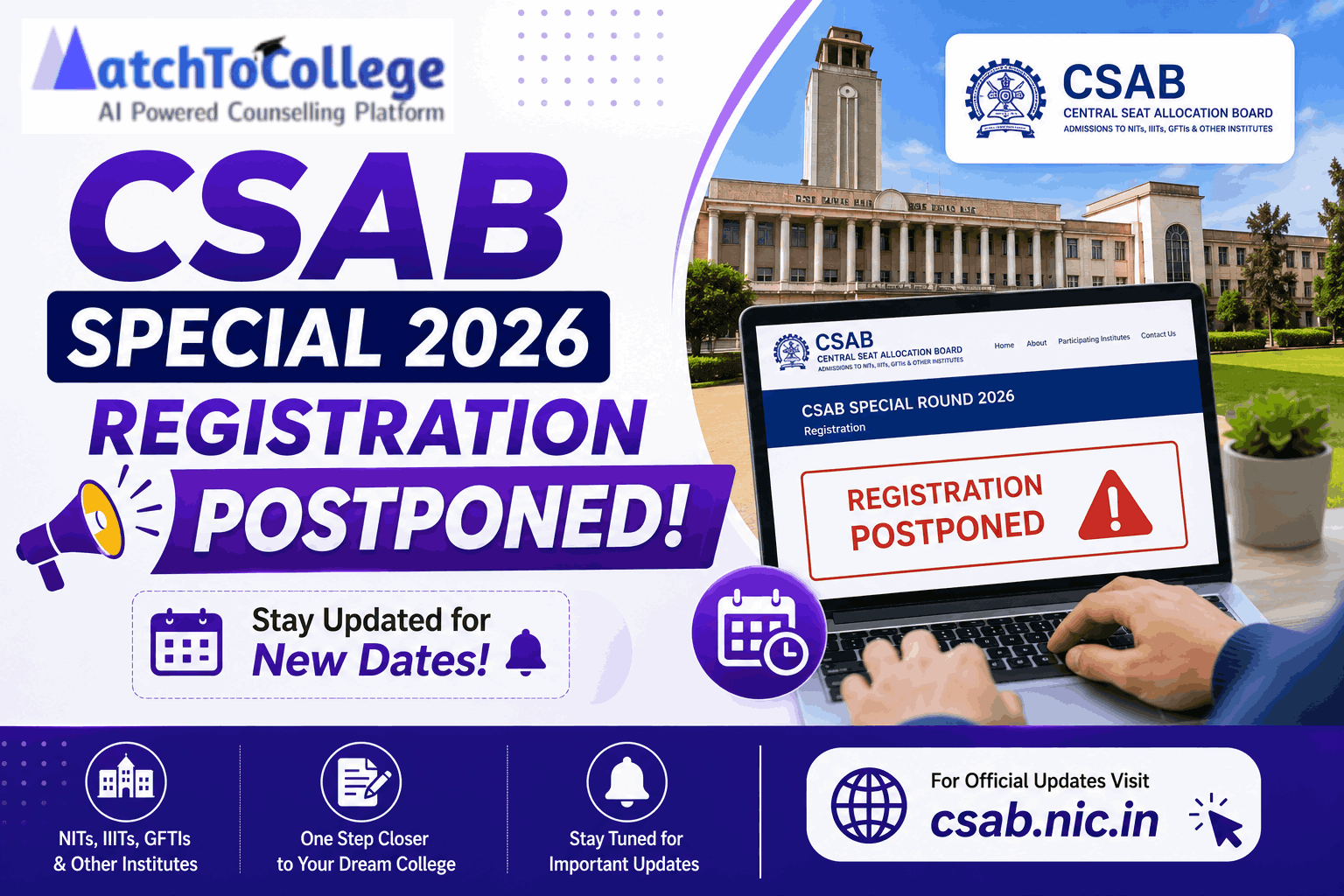 CSAB Special 2026: Registration Postponed at csab.nic.in