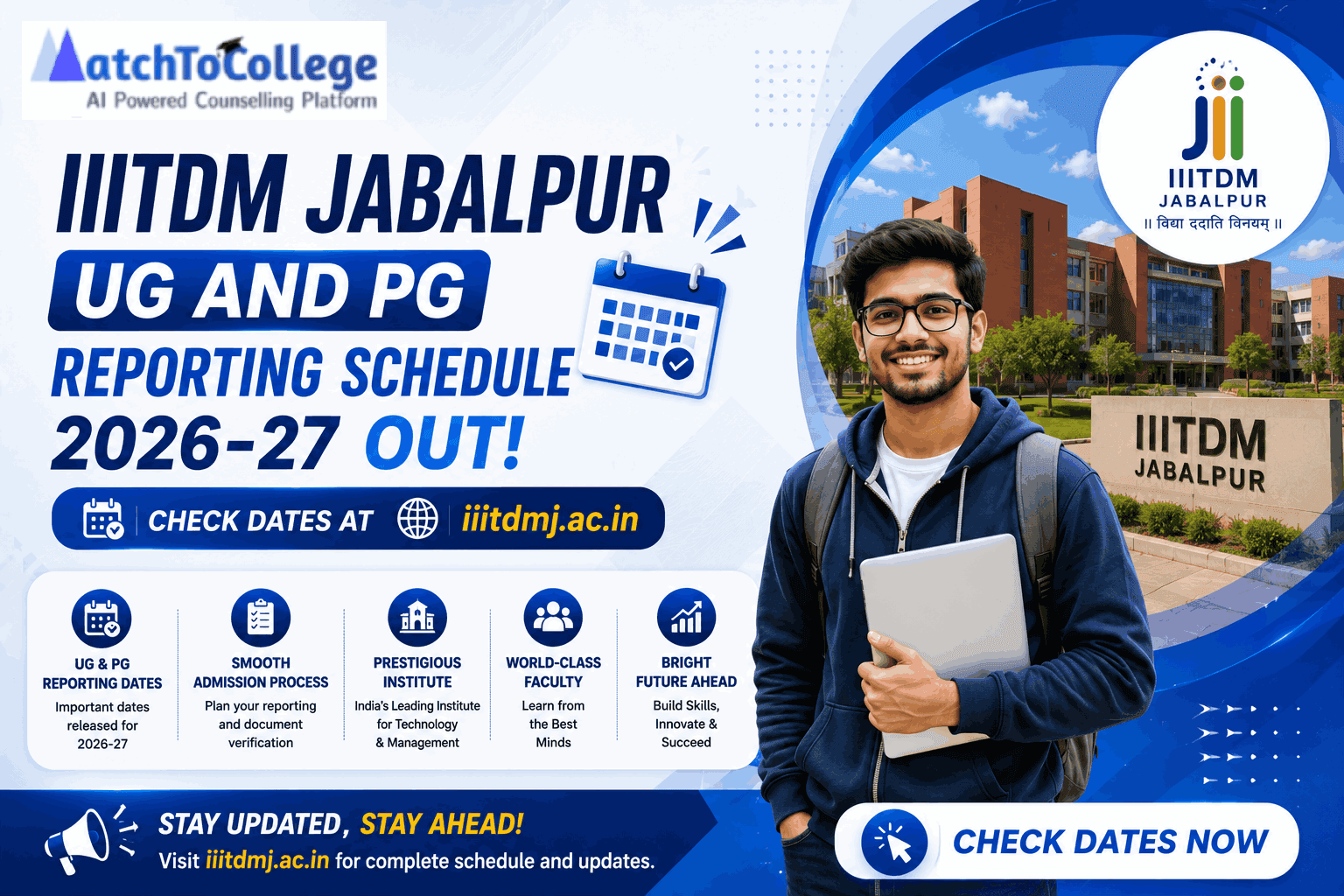 IIITDM Jabalpur UG/PG Reporting 2026-27: Dates & Details