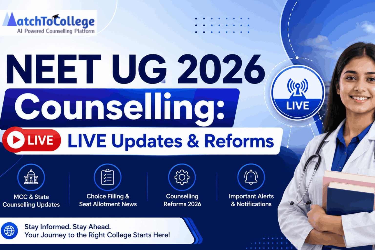 NEET UG 2026 Counselling: LIVE Updates & Reforms