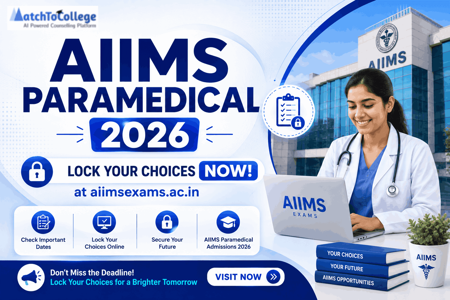 AIIMS Paramedical 2026: Lock Your Choices Now at aiimsexams.ac.in
