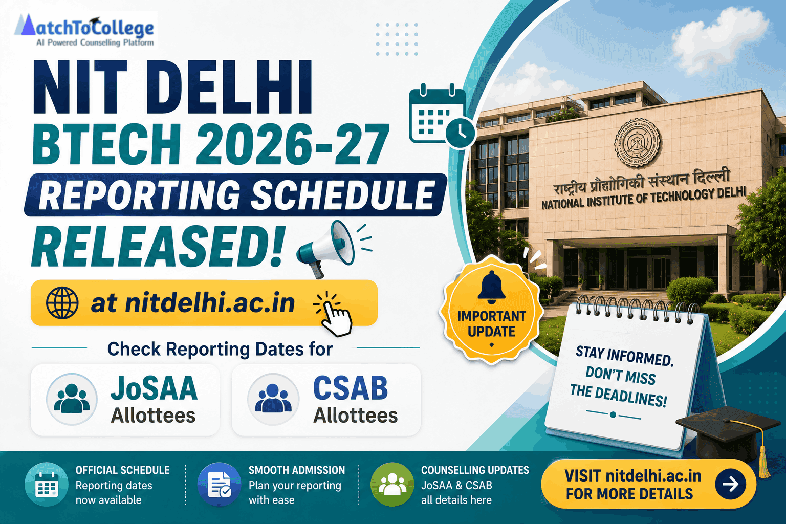 NIT Delhi BTech 2026-27 Reporting Dates Released!