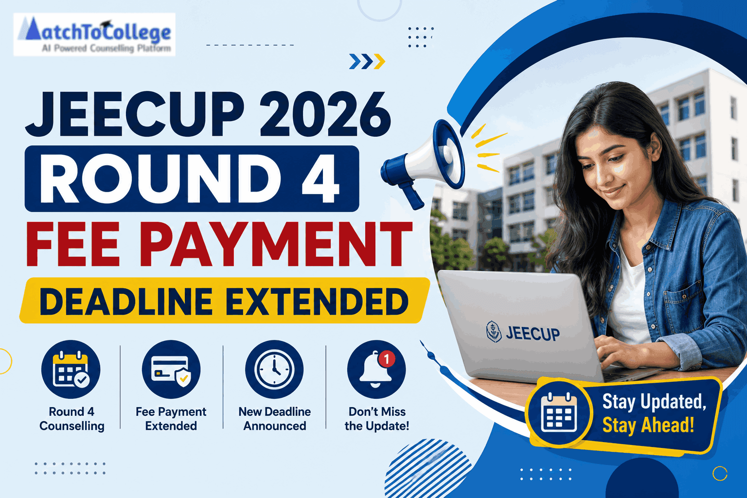 JEECUP 2026 Round 4 Fee Payment Deadline Extended