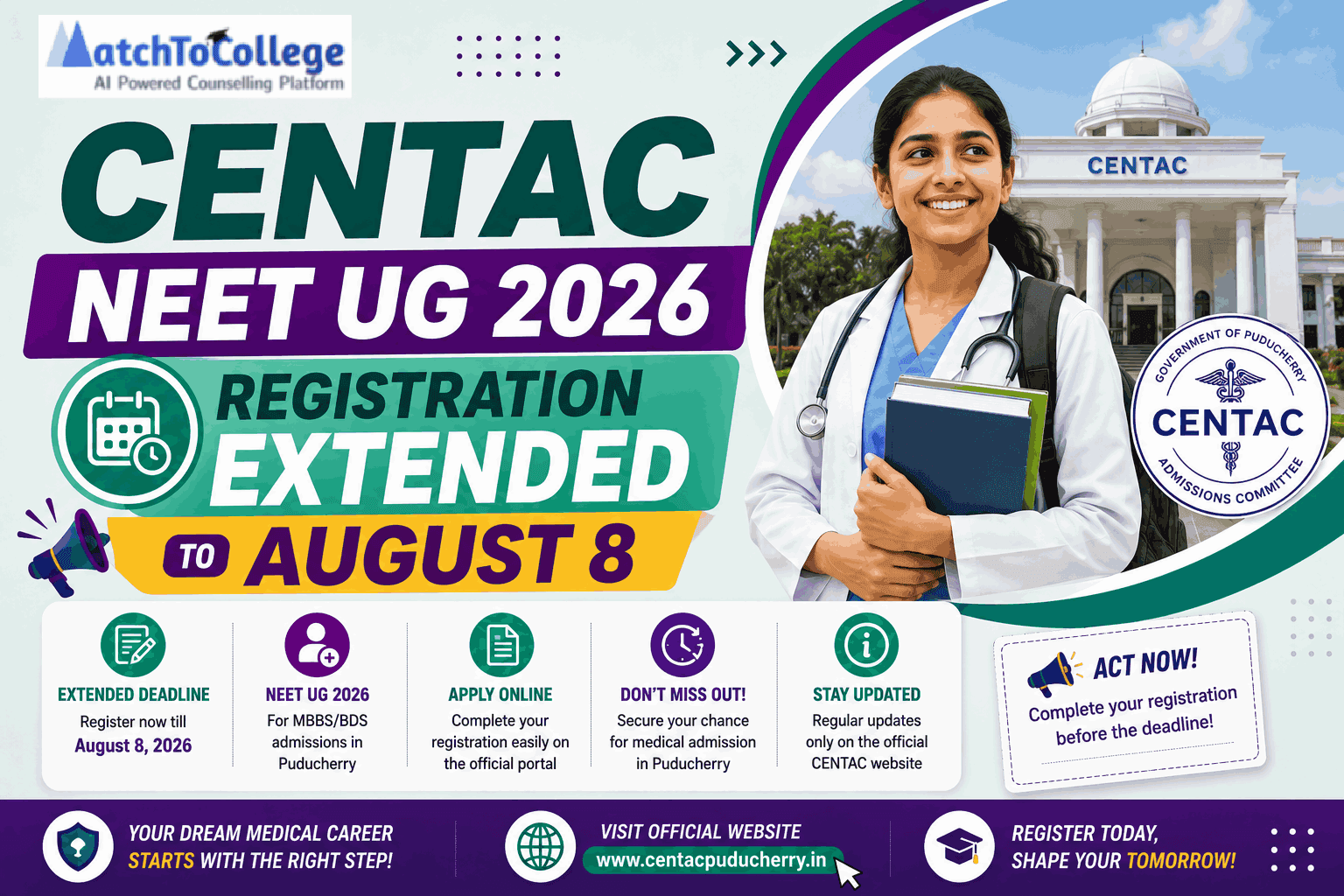 CENTAC NEET UG 2026: Registration Extended to August 8