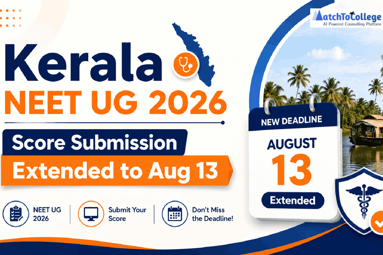 Kerala NEET UG 2026 Score Submission Extended to Aug 13
