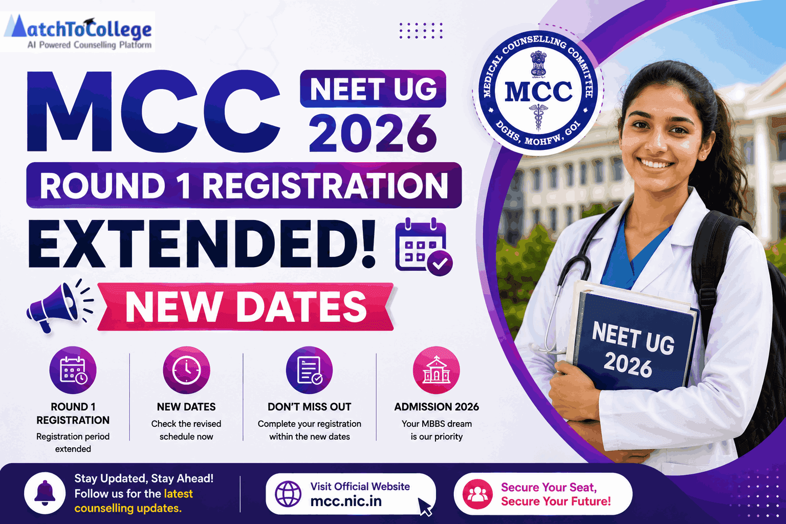 MCC NEET UG 2026 Round 1 Registration Extended: New Dates