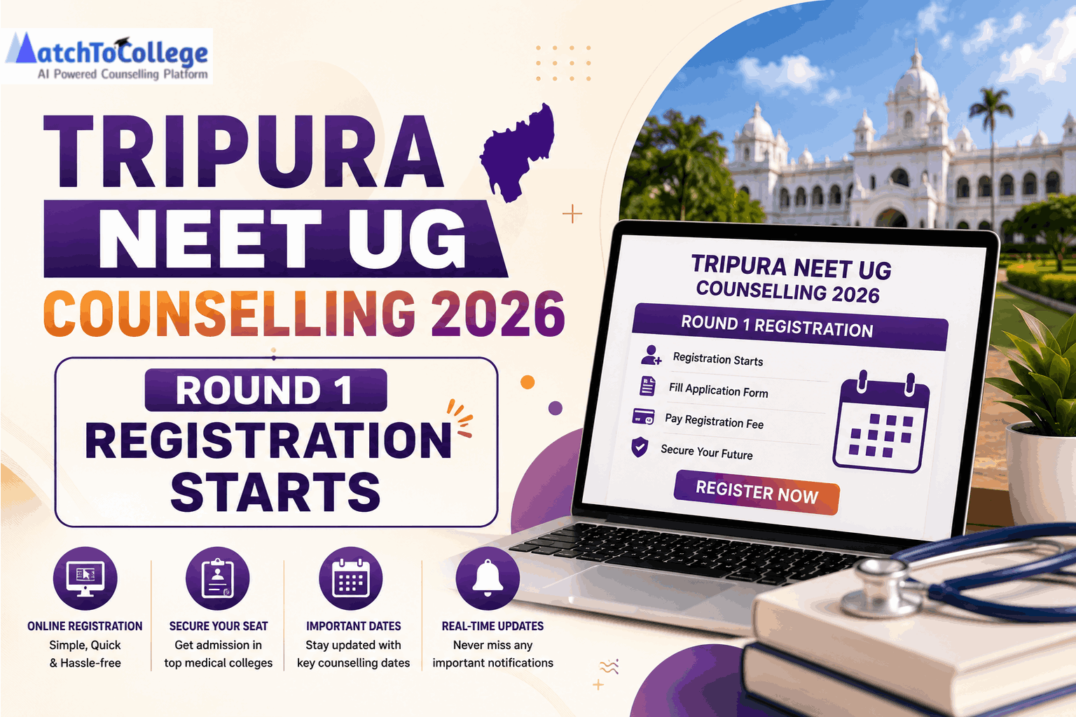 Tripura NEET UG Counselling 2026: Round 1 Registration Starts