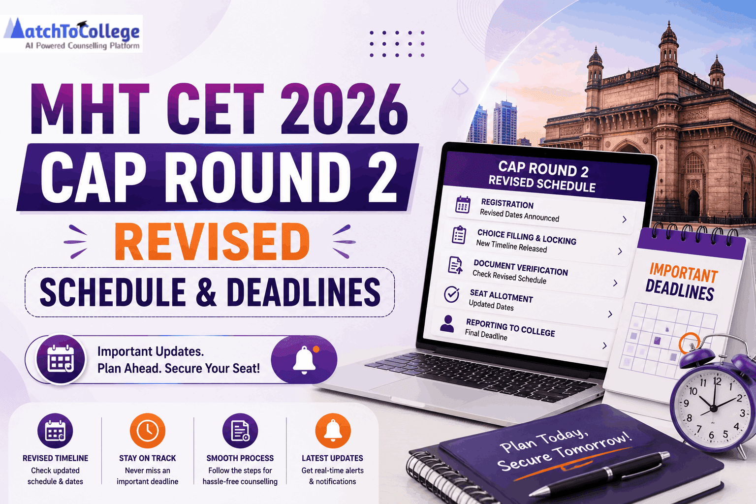 MHT CET 2026 CAP Round 2 Revised Schedule & Deadlines
