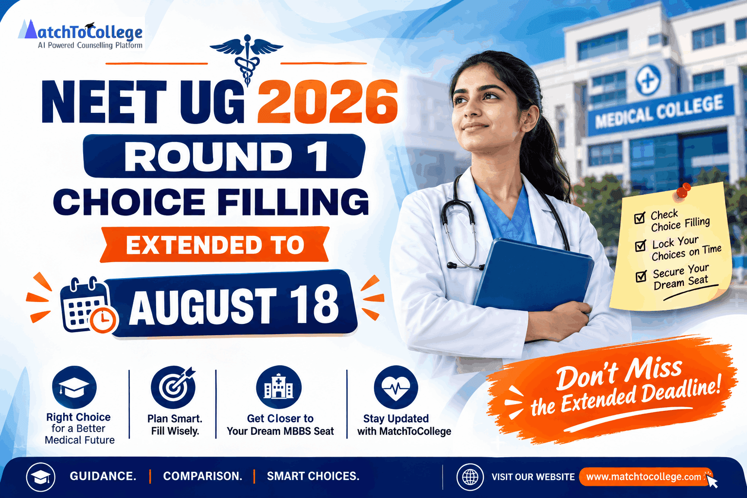 NEET UG 2026 Round 1 Choice Filling Extended to August 18