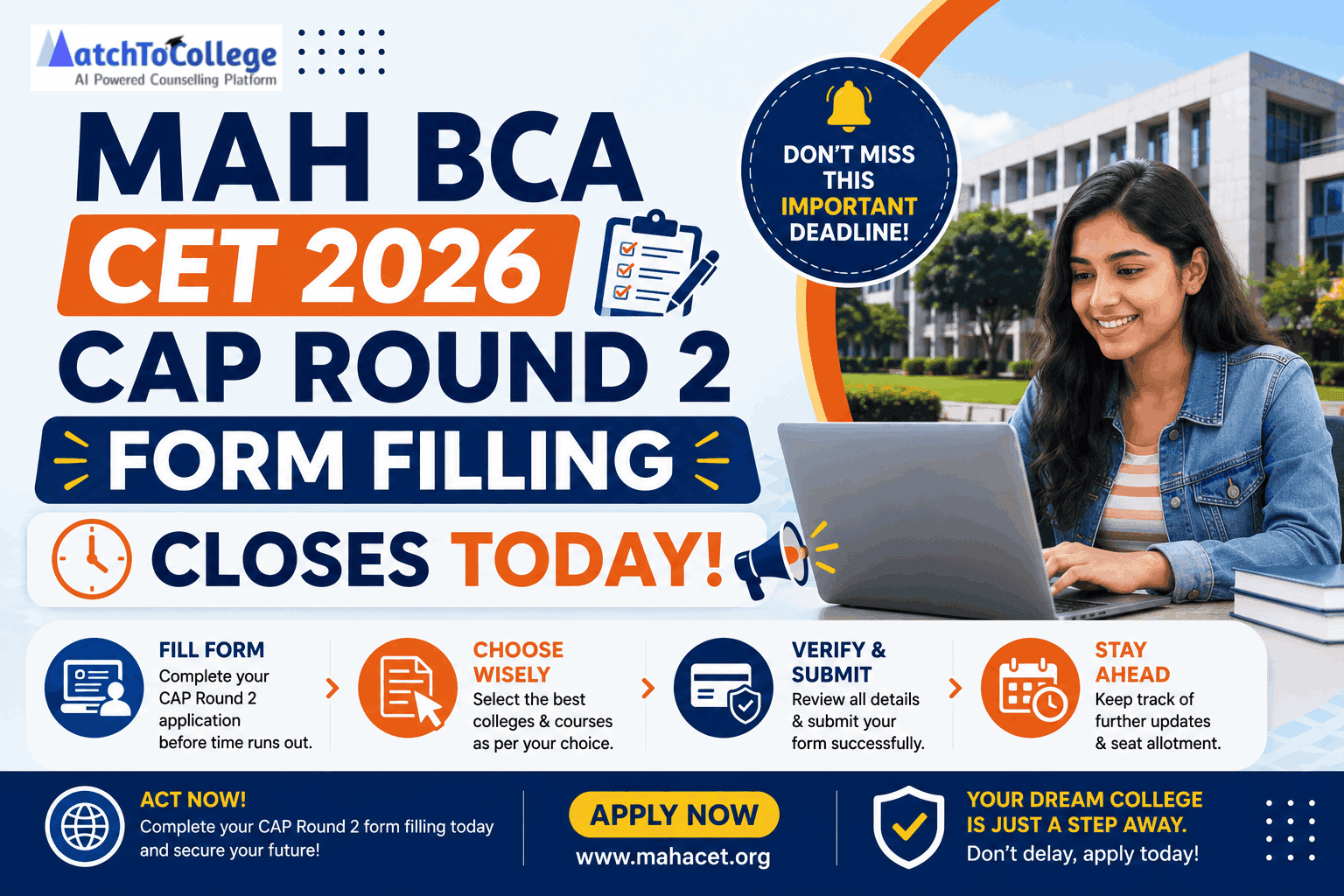 MAH BCA CET 2026 CAP Round 2 Form Filling Closes Today
