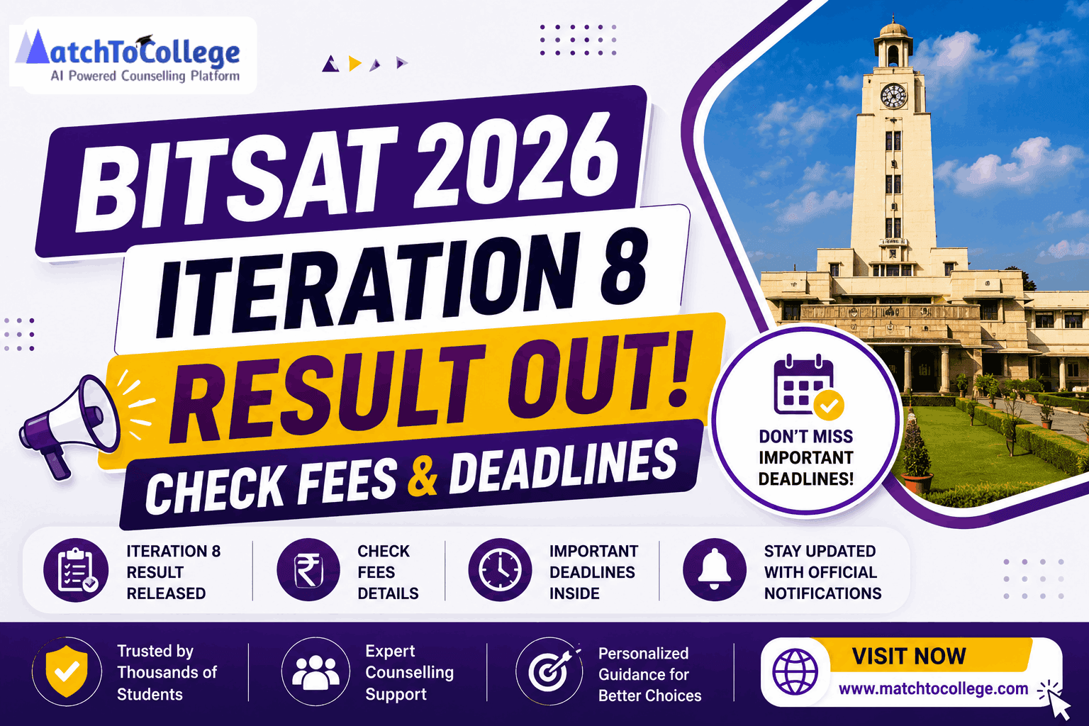 BITSAT 2026 Iteration 8 Result Out: Check Fees & Deadlines