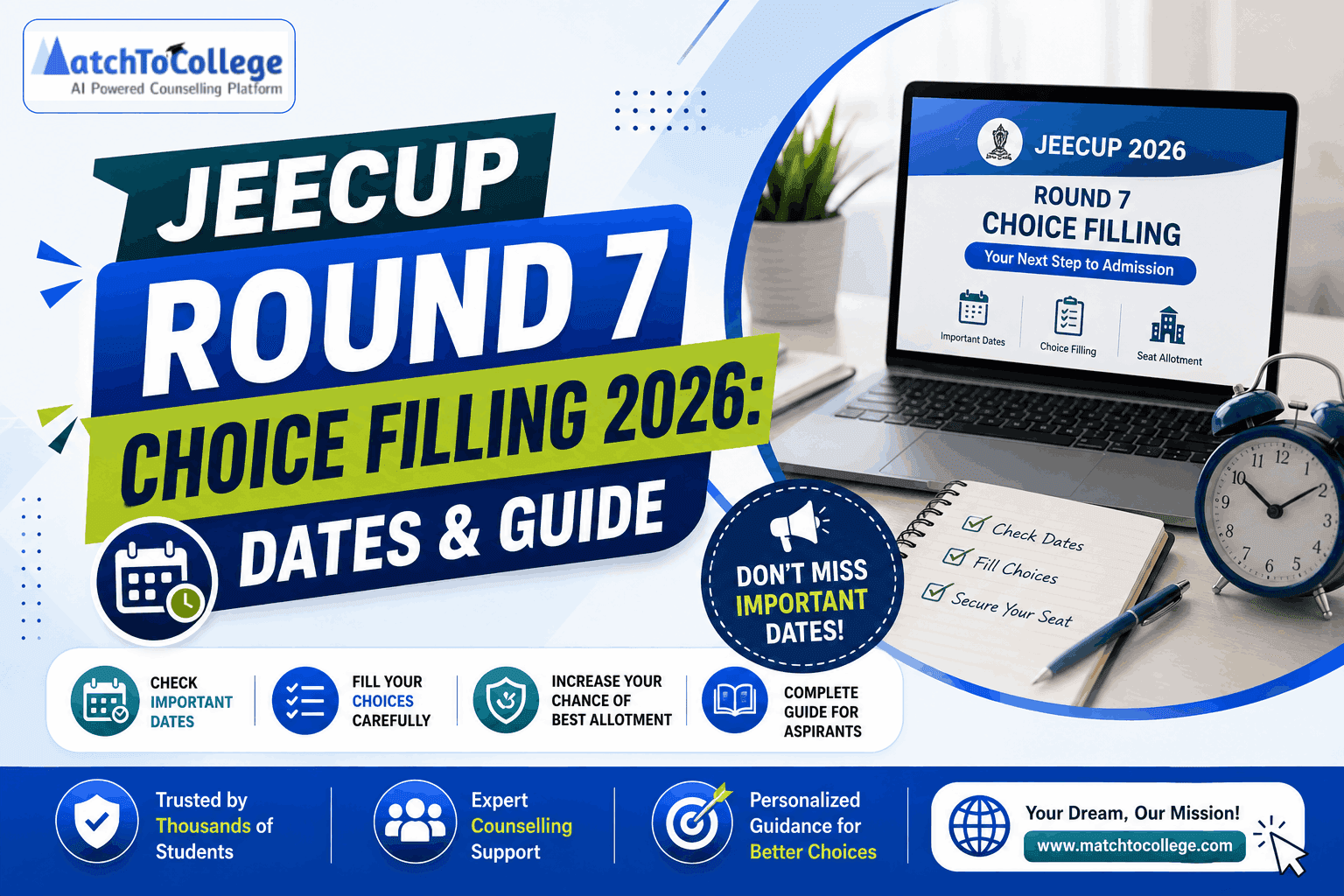 JEECUP Round 7 Choice Filling 2026: Dates & Guide