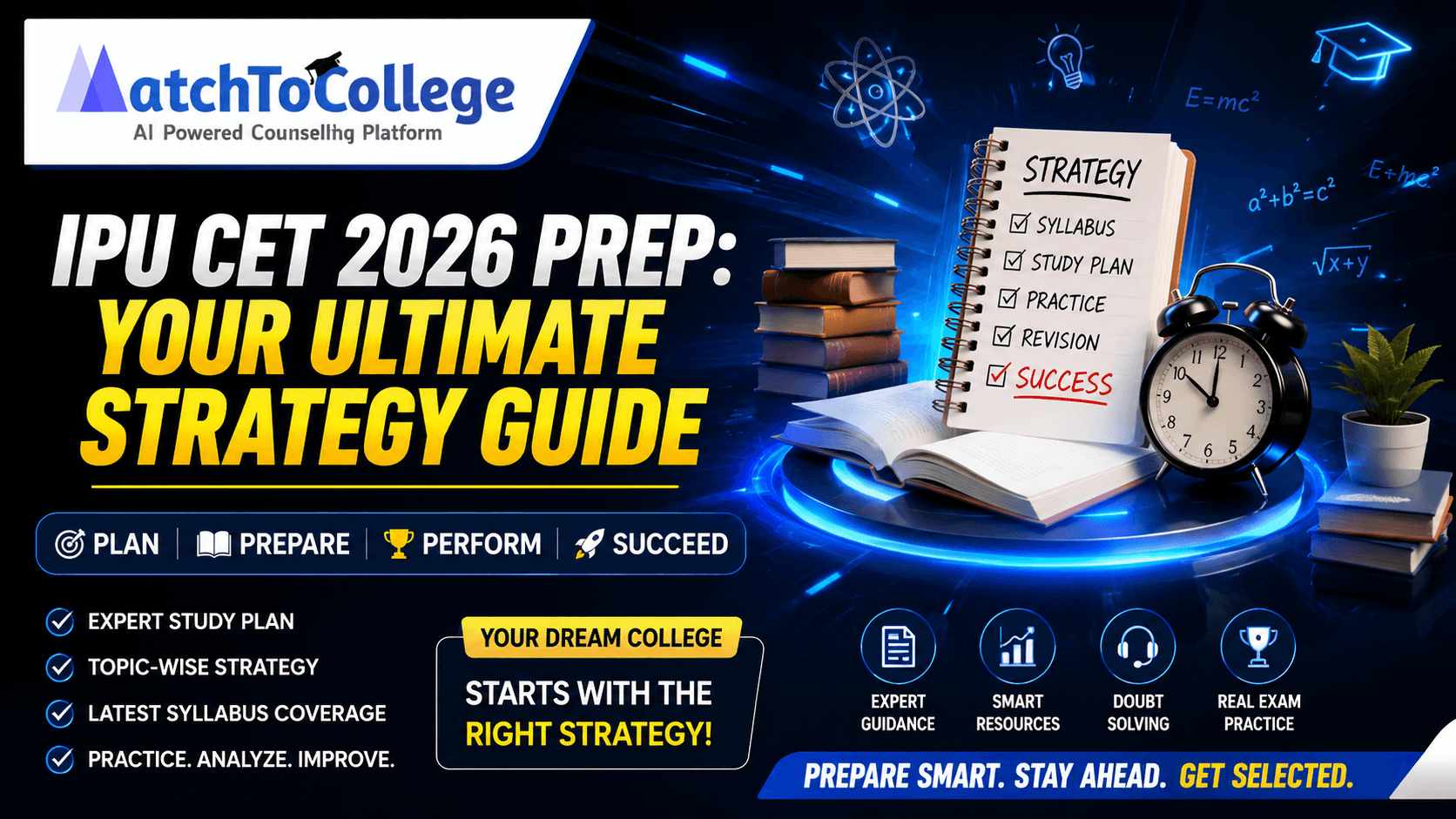 IPU CET 2026: Your Ultimate Prep Strategy Guide