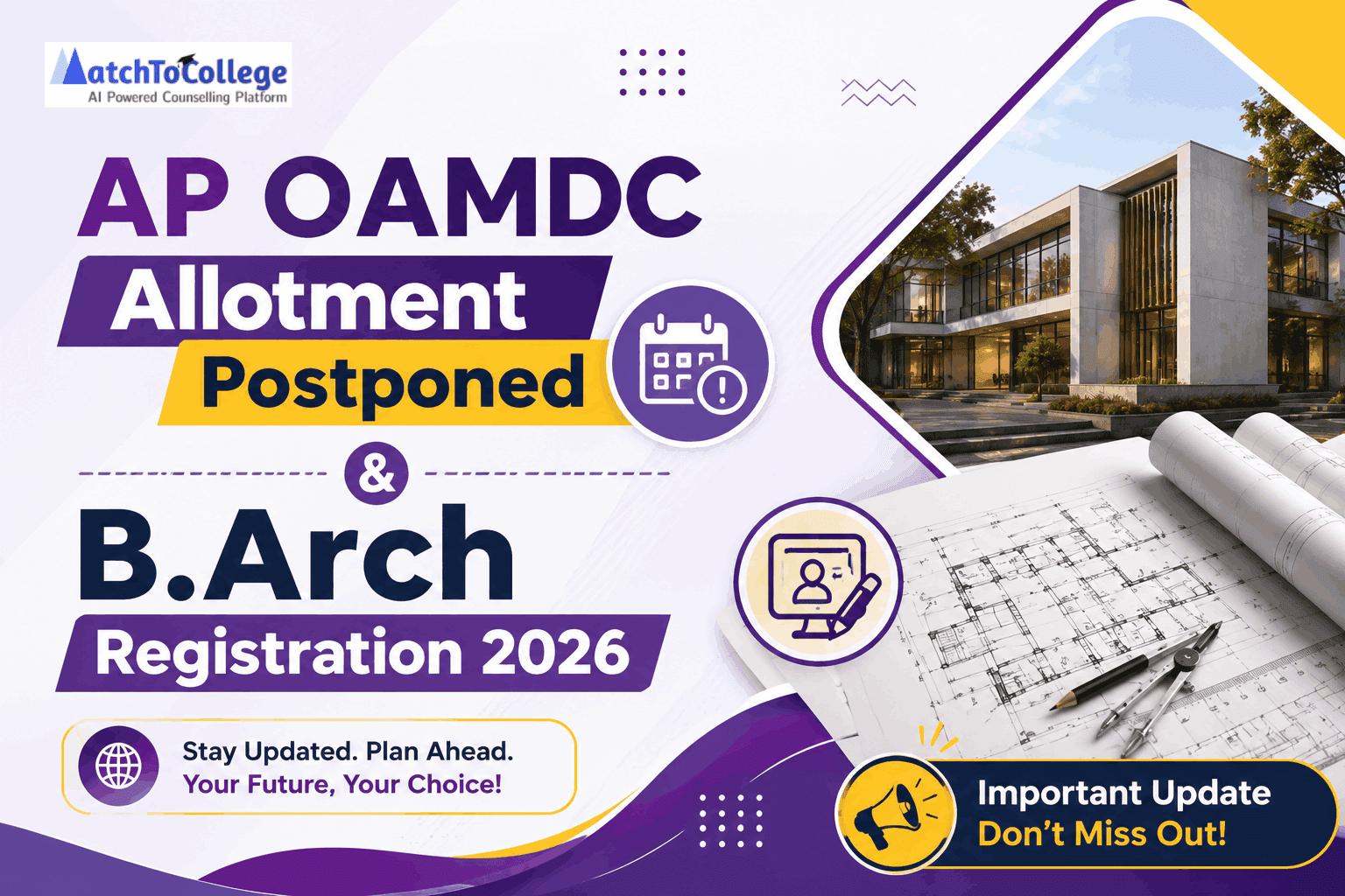 AP OAMDC Allotment Postponed & B.Arch Registration 2026