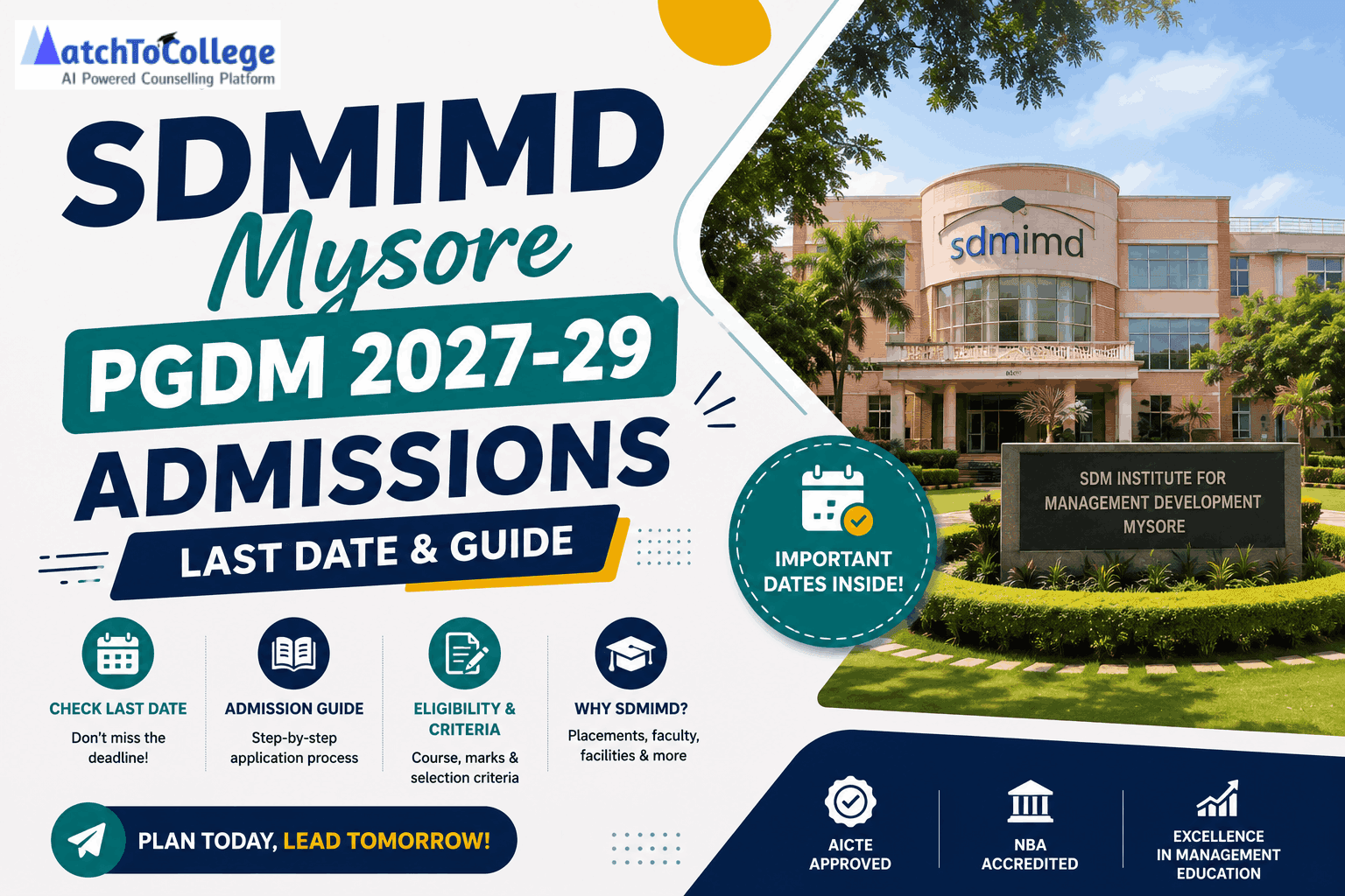 SDMIMD Mysore PGDM 2027-29 Admissions: Last Date & Guide