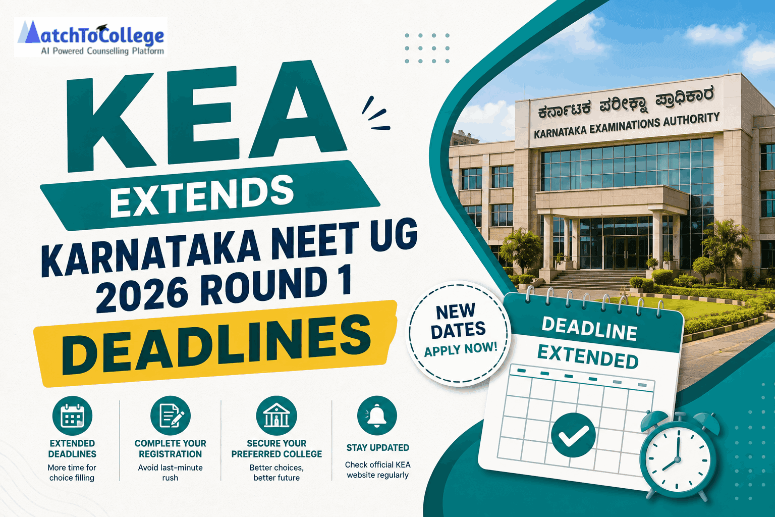 KEA Extends Karnataka NEET UG 2026 Round 1 Deadlines