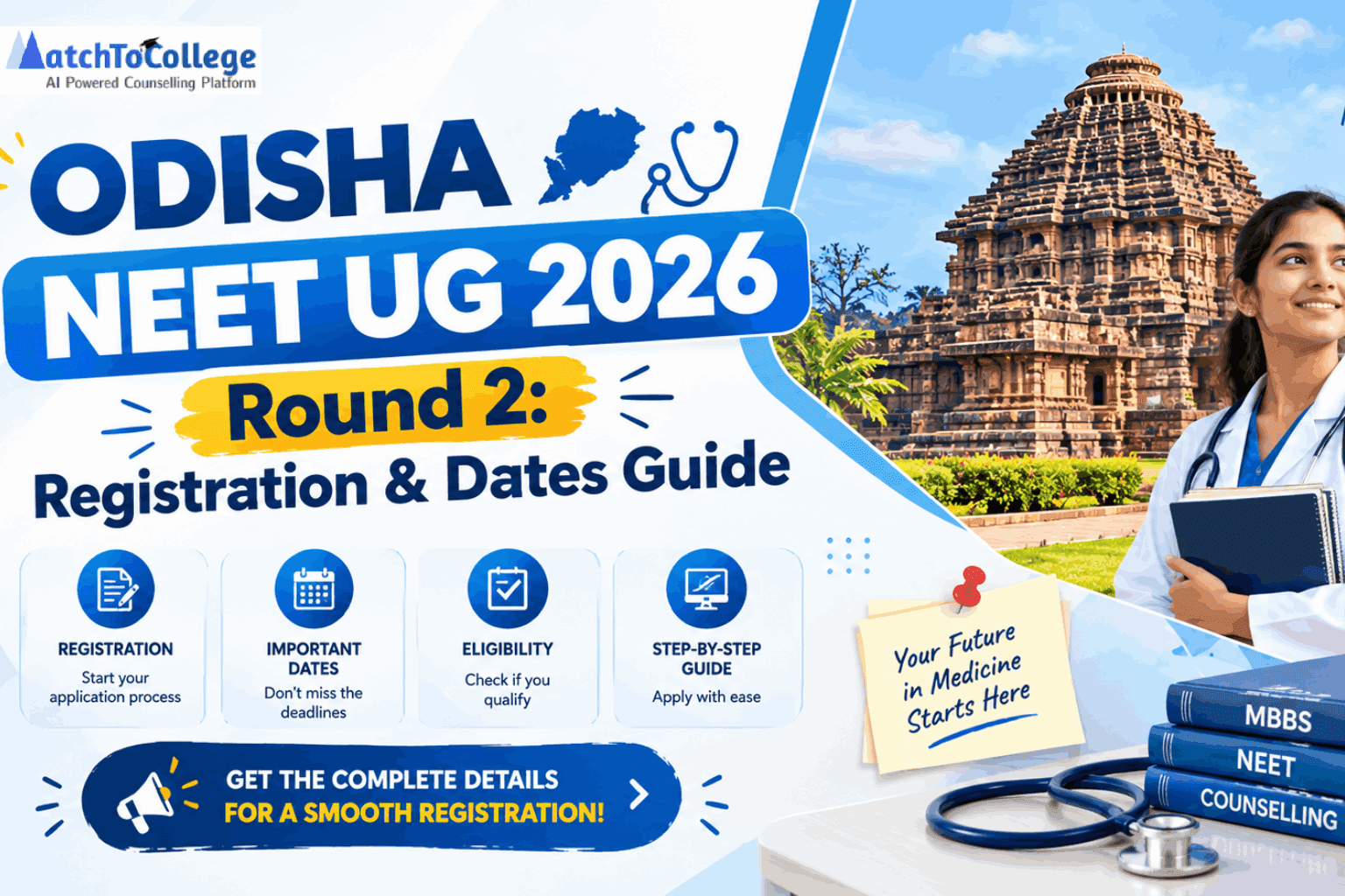Odisha NEET UG 2026 Round 2: Registration & Dates Guide
