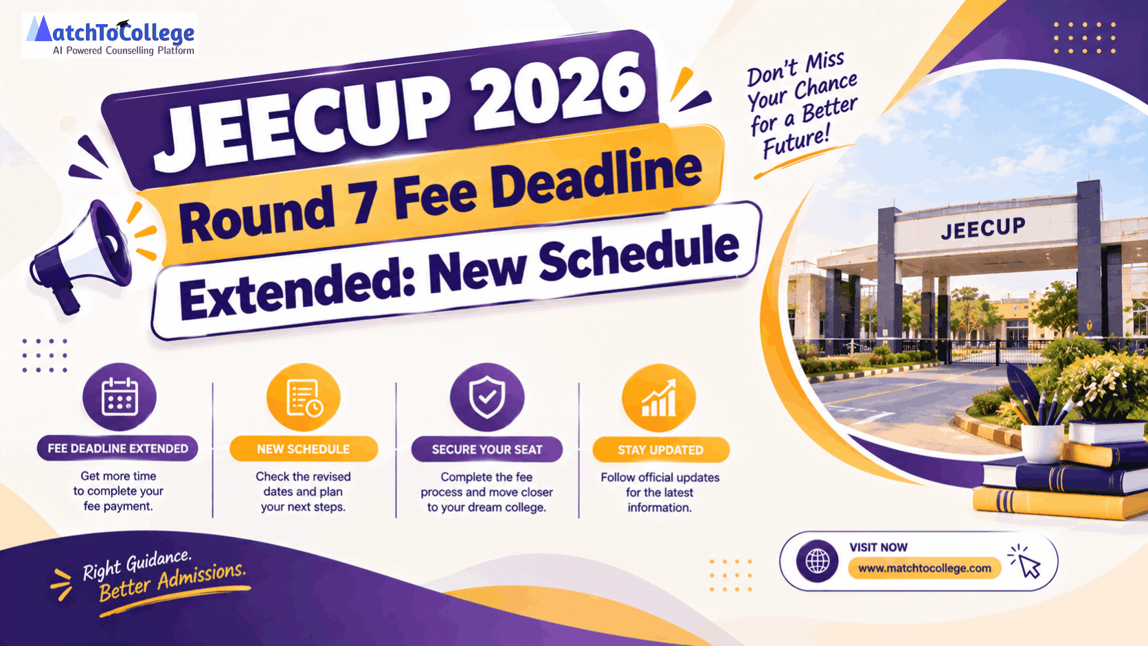 JEECUP 2026 Round 7 Fee Deadline Extended: New Schedule