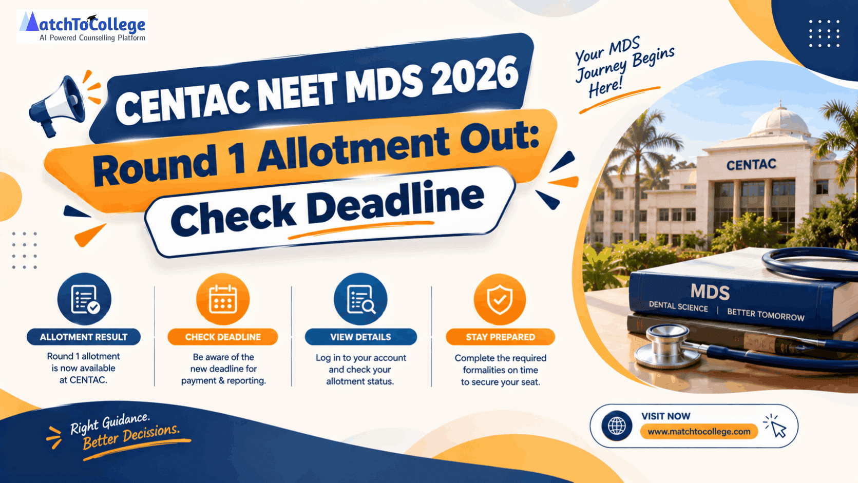 CENTAC NEET MDS 2026 Round 1 Allotment Out: Check Deadline