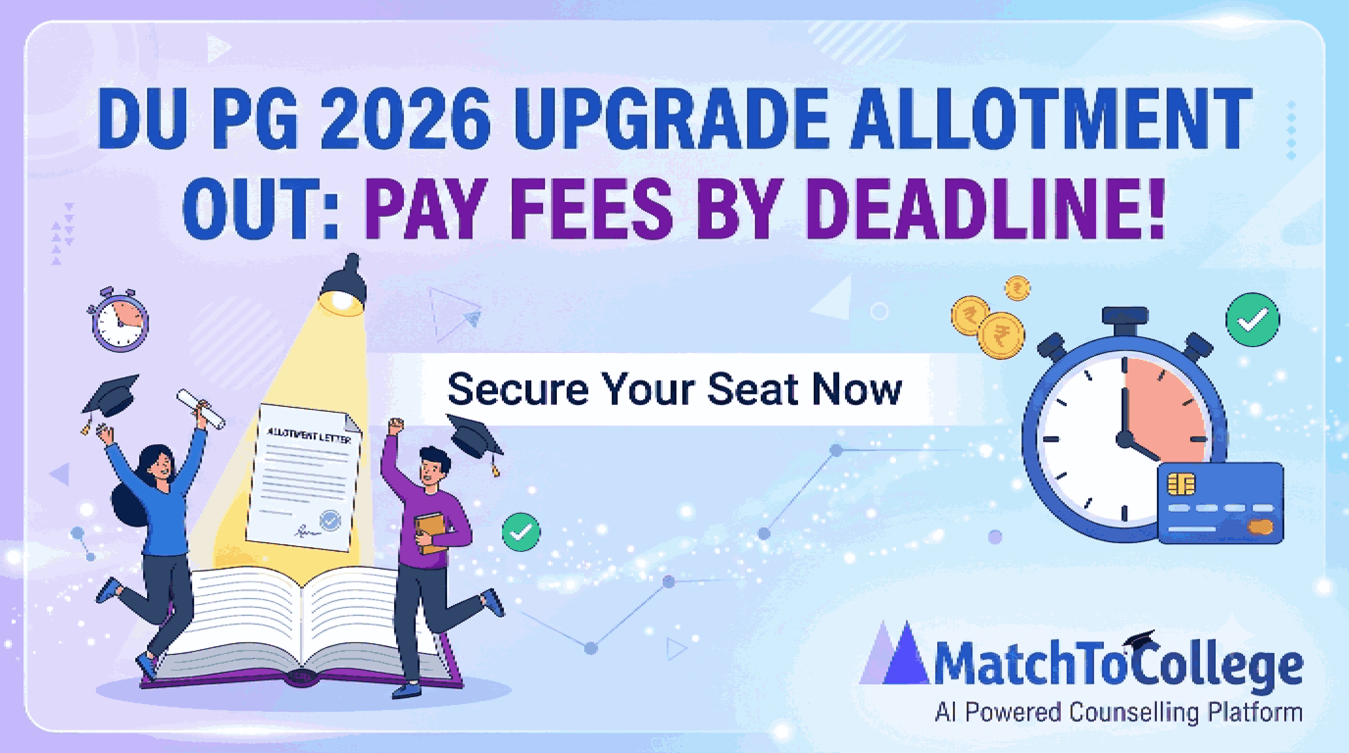 DU PG 2026 Upgrade Allotment OUT: Pay Fees by Deadline!