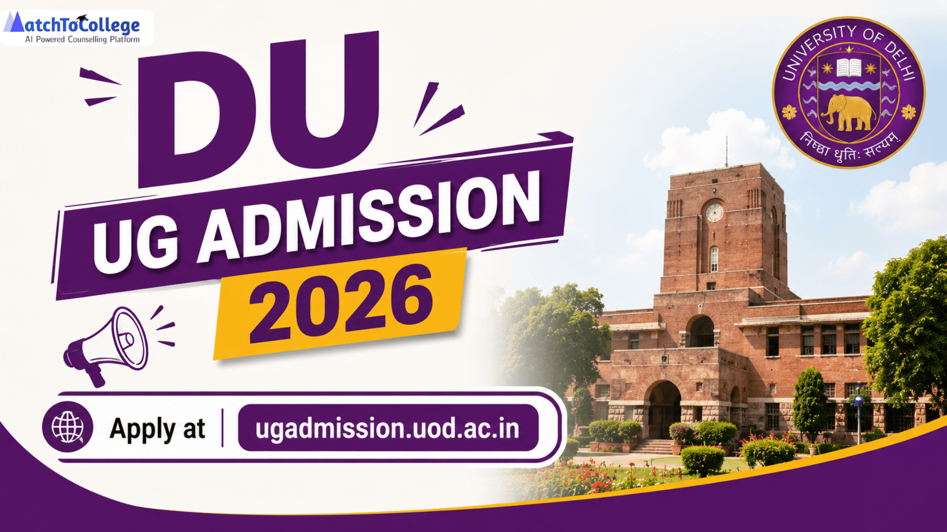 DU UG Admission 2026: Apply at ugadmission.uod.ac.in