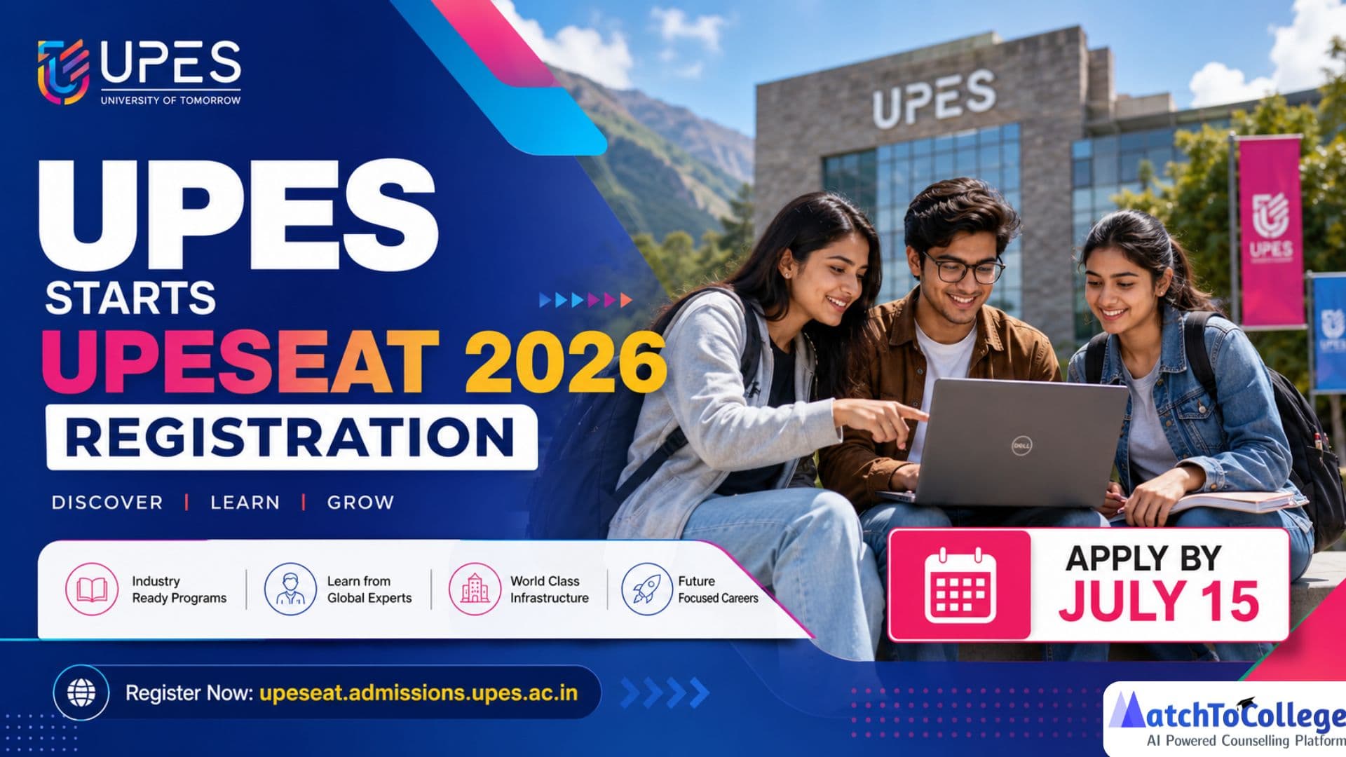 UPES UPESEAT 2026 Registration Open: Apply by July 15!