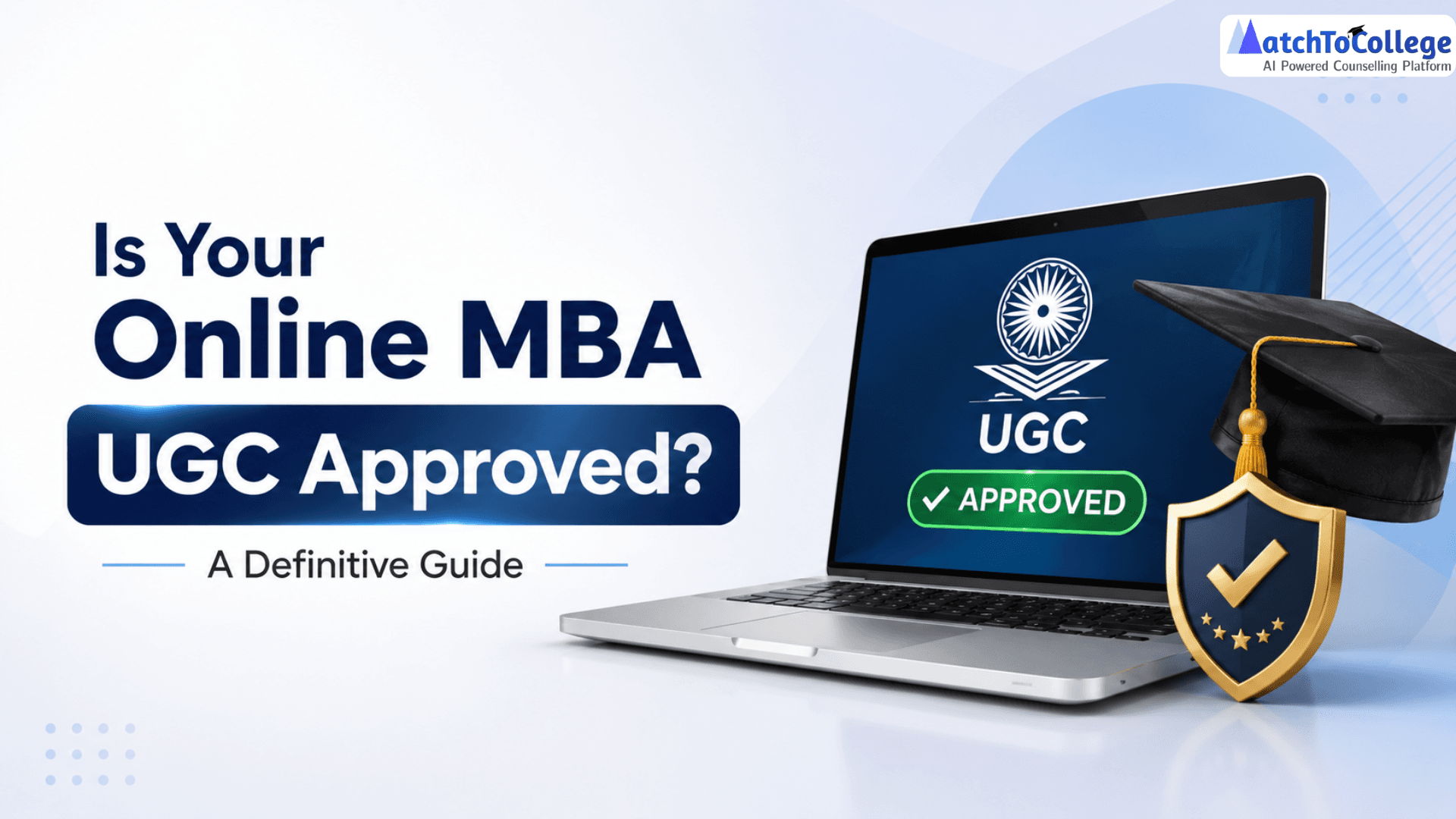 Is Your Online MBA UGC Approved? A Definitive Guide