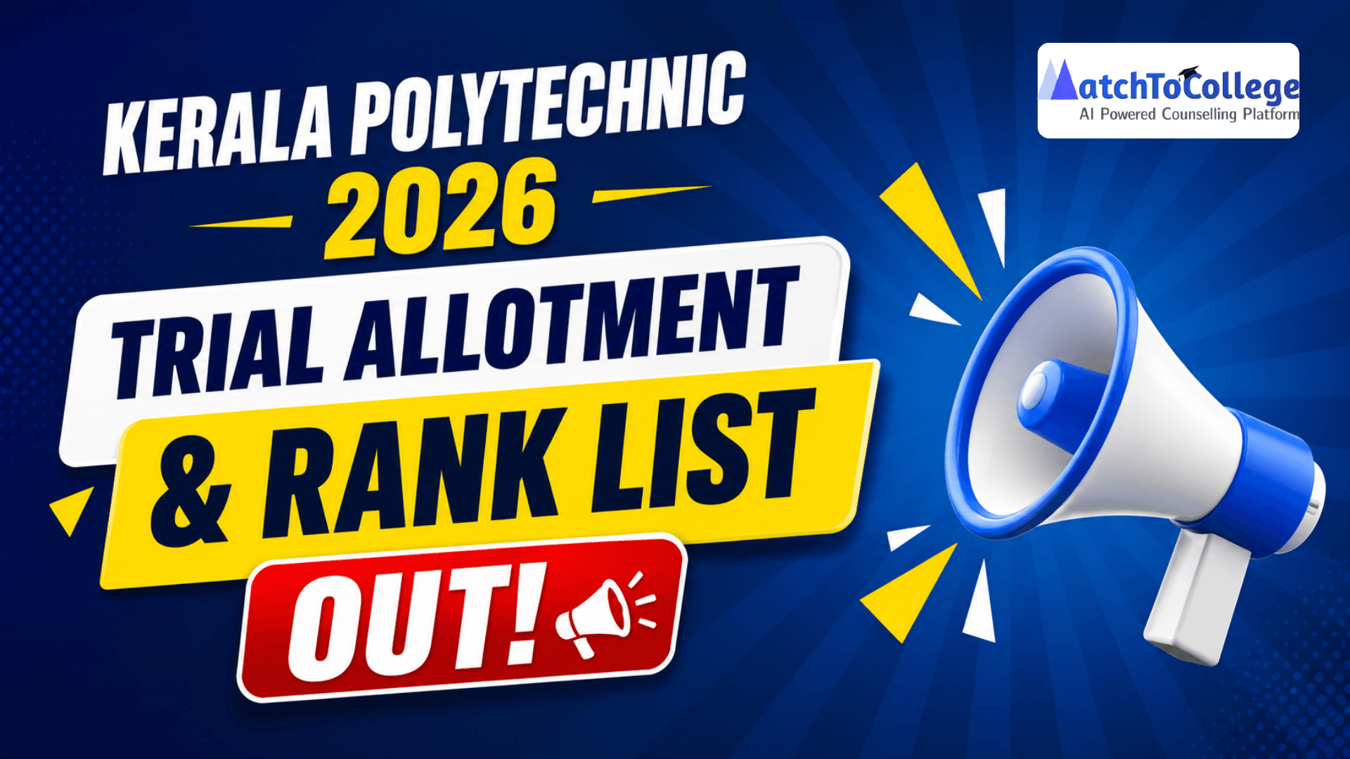 Kerala Polytechnic 2026: Trial Allotment & Rank List OUT!