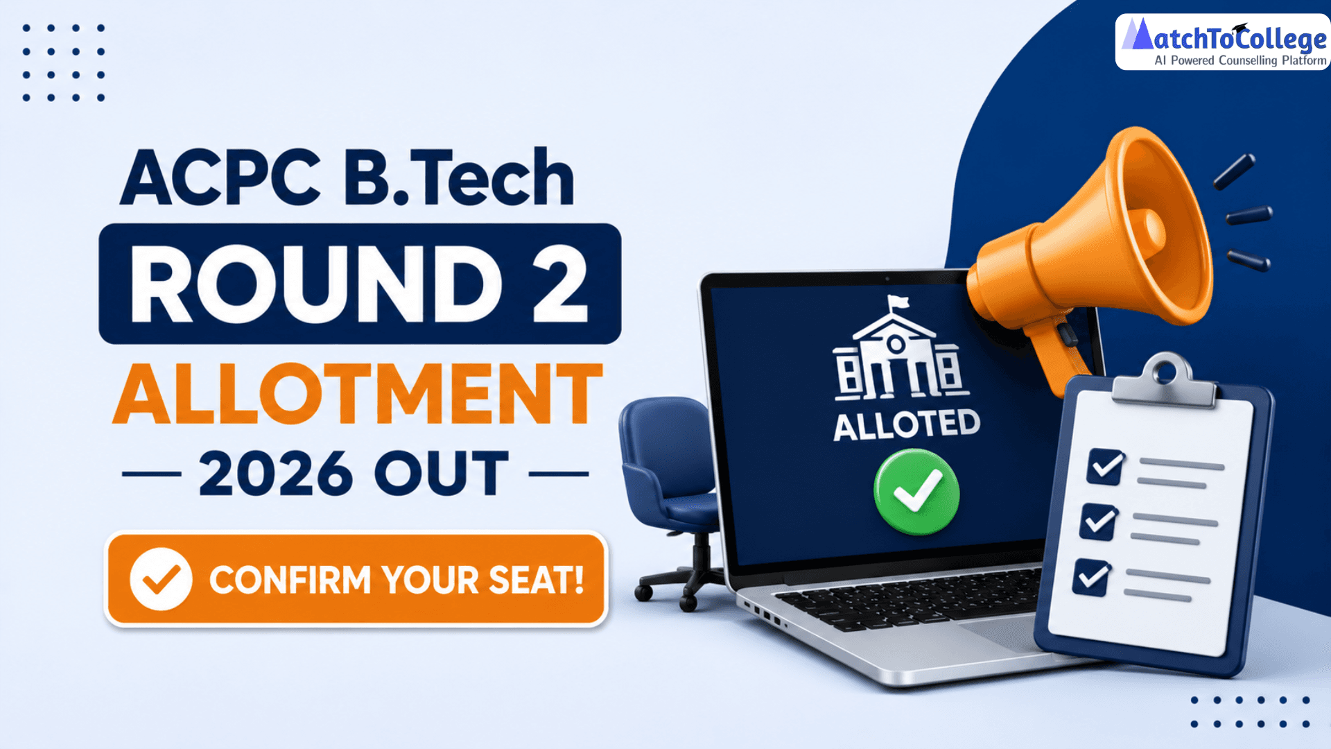ACPC B.Tech Round 2 Allotment 2026 Out: Confirm Your Seat!