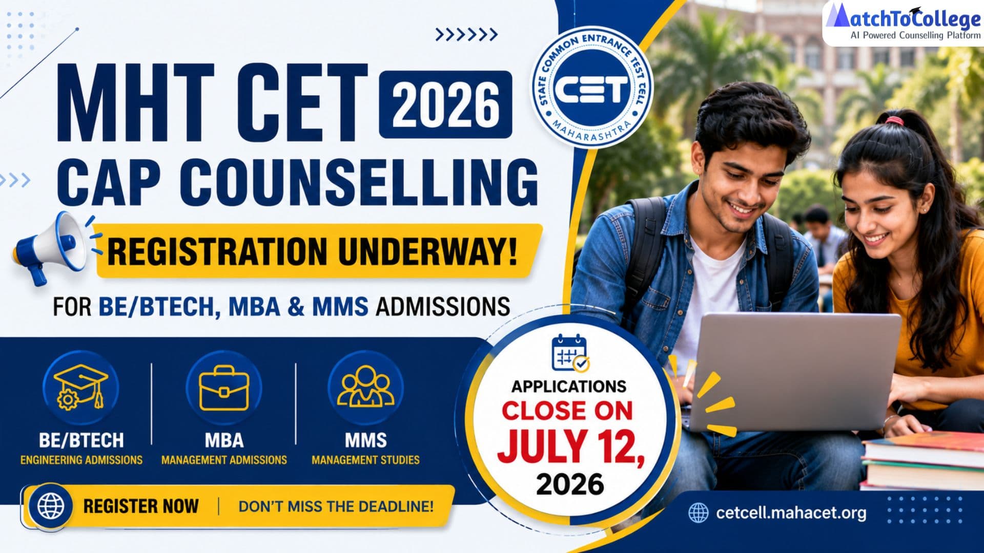 MHT CET CAP 2026 Counselling: Act Fast, Deadline July 12!