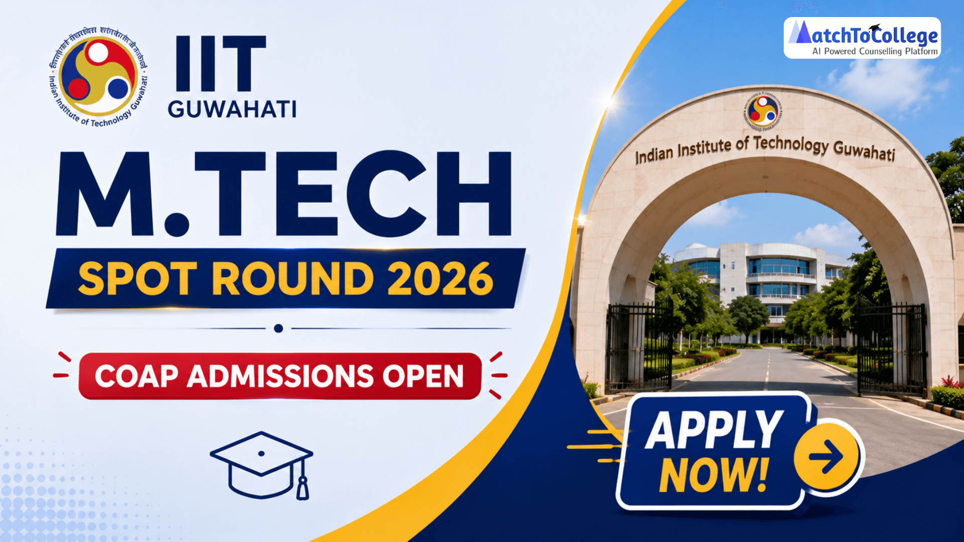 IIT Guwahati M.Tech Spot Round 2026: COAP Admissions Open