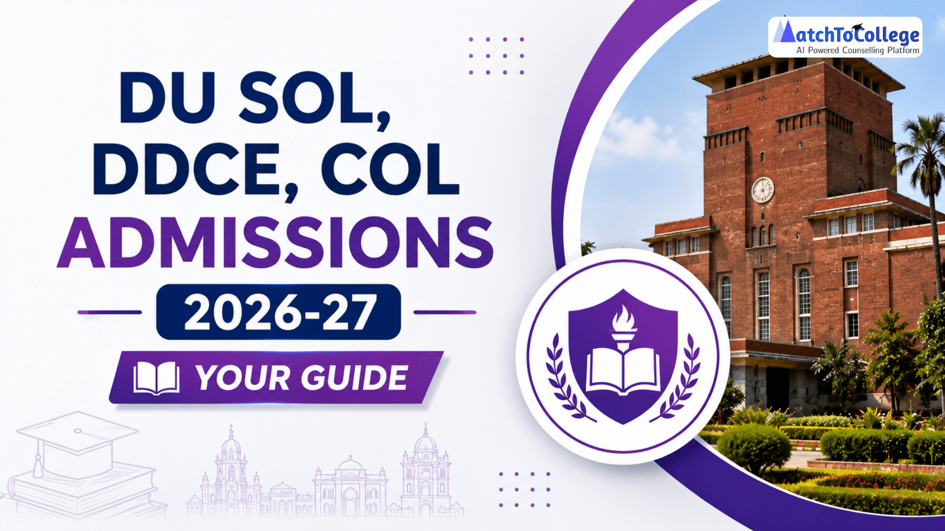 DU SOL, DDCE, COL Admissions 2026-27: Your Guide