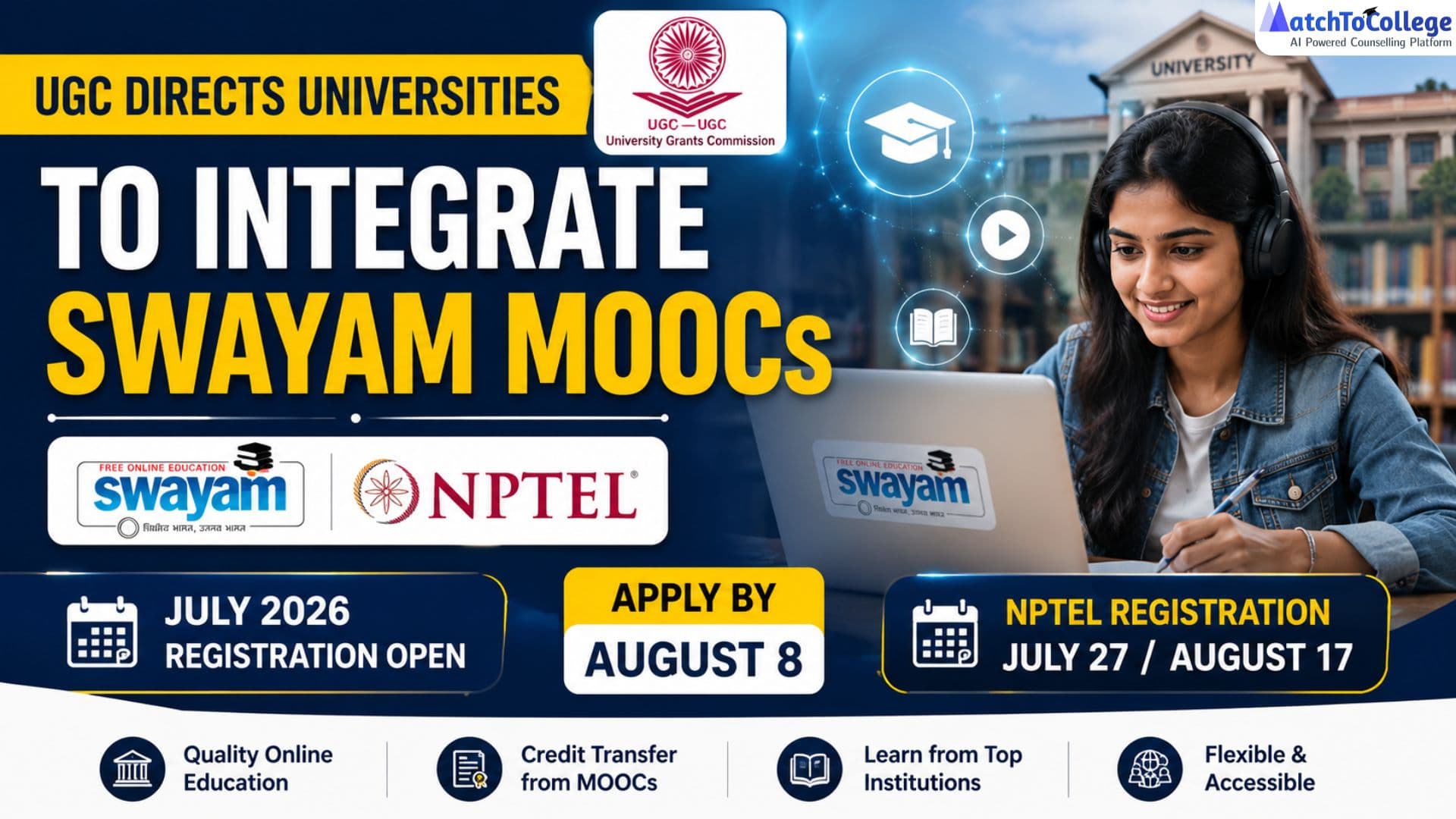 UGC Mandates SWAYAM MOOCs: Key Dates & Benefits for Students