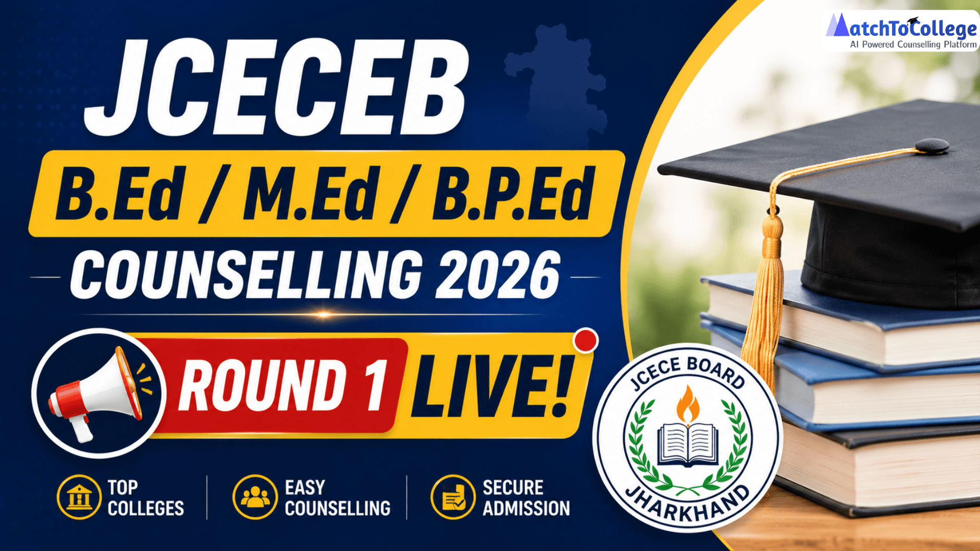 JCECEB B.Ed/M.Ed/B.P.Ed Counselling 2026: Round 1 Registration Live