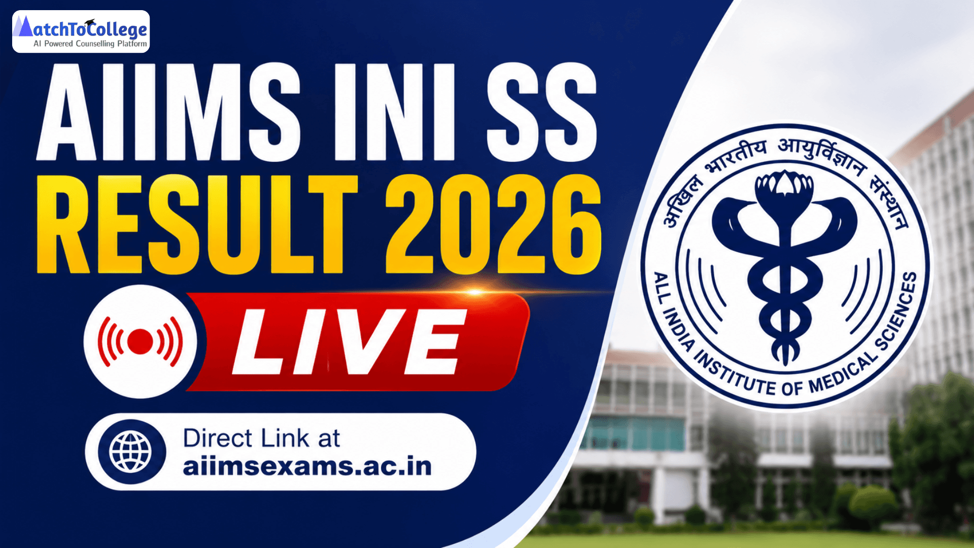 AIIMS INI SS Result 2026 LIVE: Direct Link at aiimsexams.ac.in