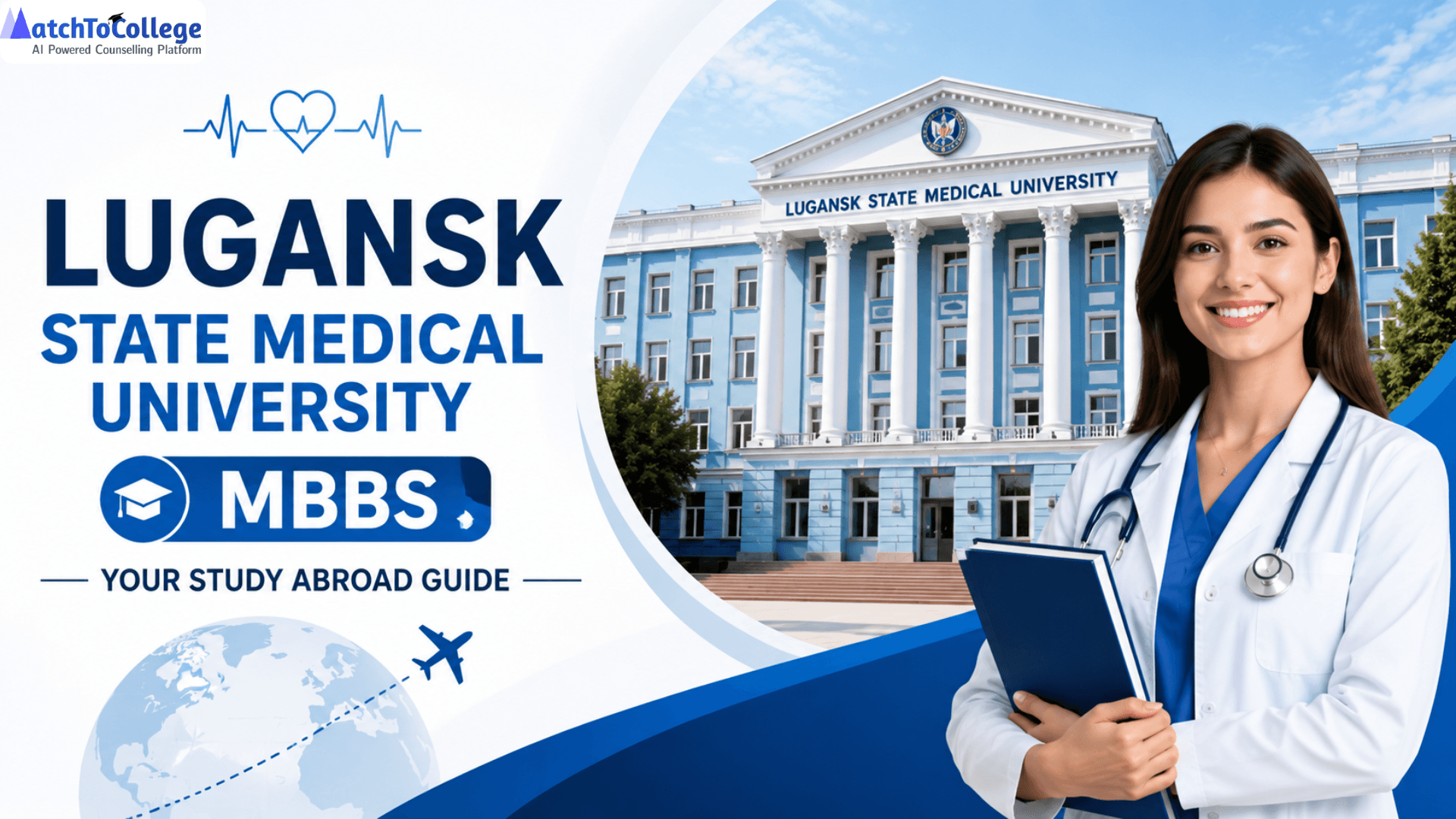 Lugansk State Medical University MBBS: Your Study Abroad Guide
