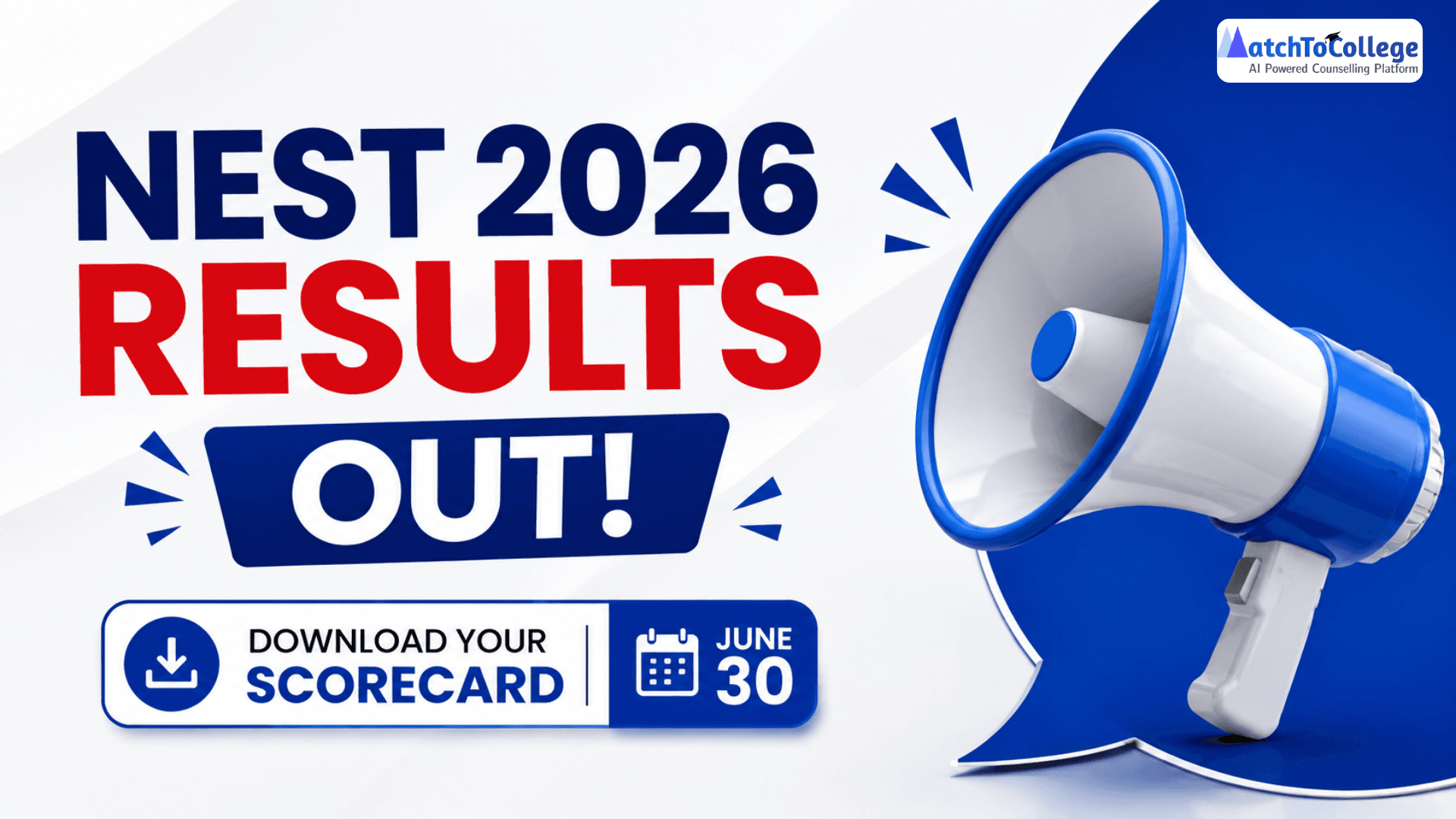 NEST 2026 Results OUT! Download Your Scorecard June 30