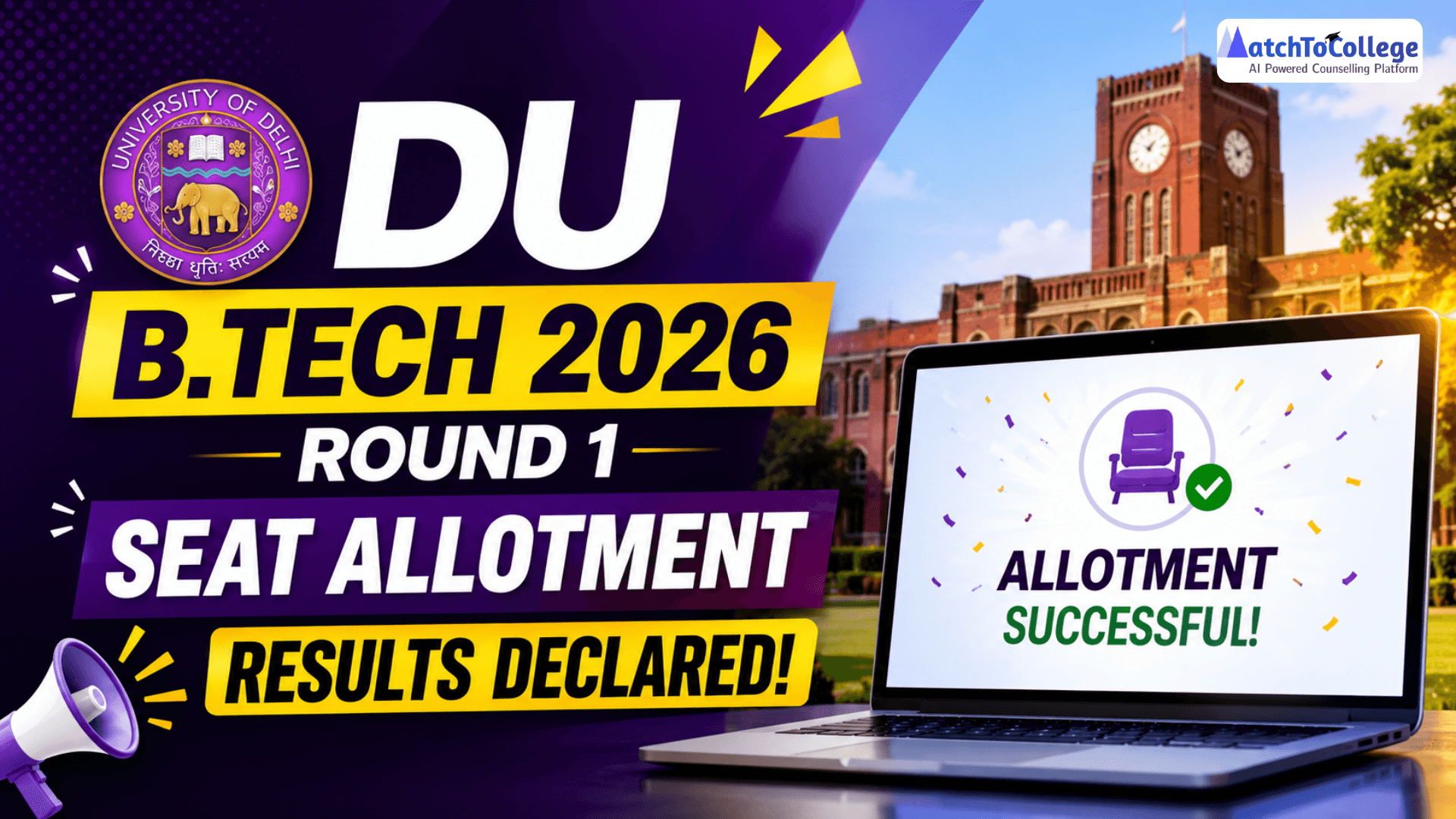 DU B.Tech 2026 Round 1 Seat Allotment Results Declared!