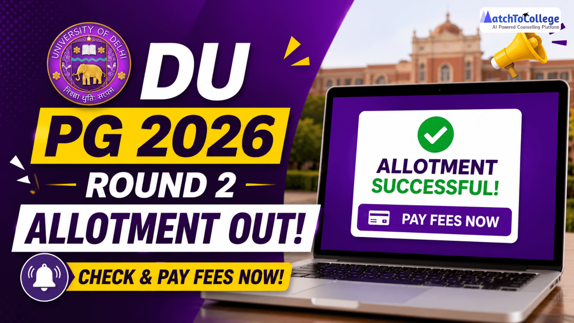 DU PG 2026 Round 2 Allotment Out: Check & Pay Fees Now!