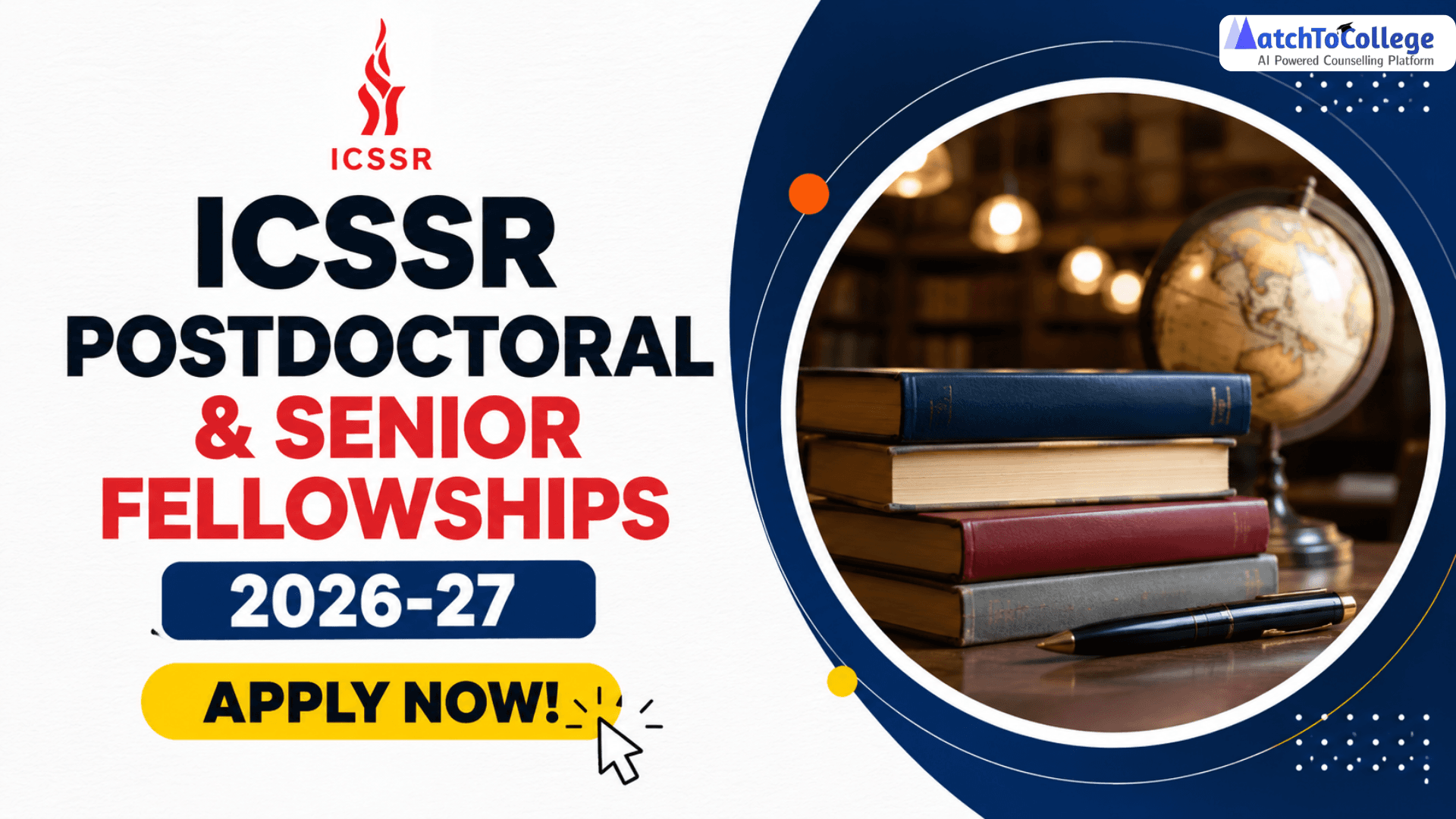 ICSSR Postdoctoral & Senior Fellowships 2026-27: Apply Now